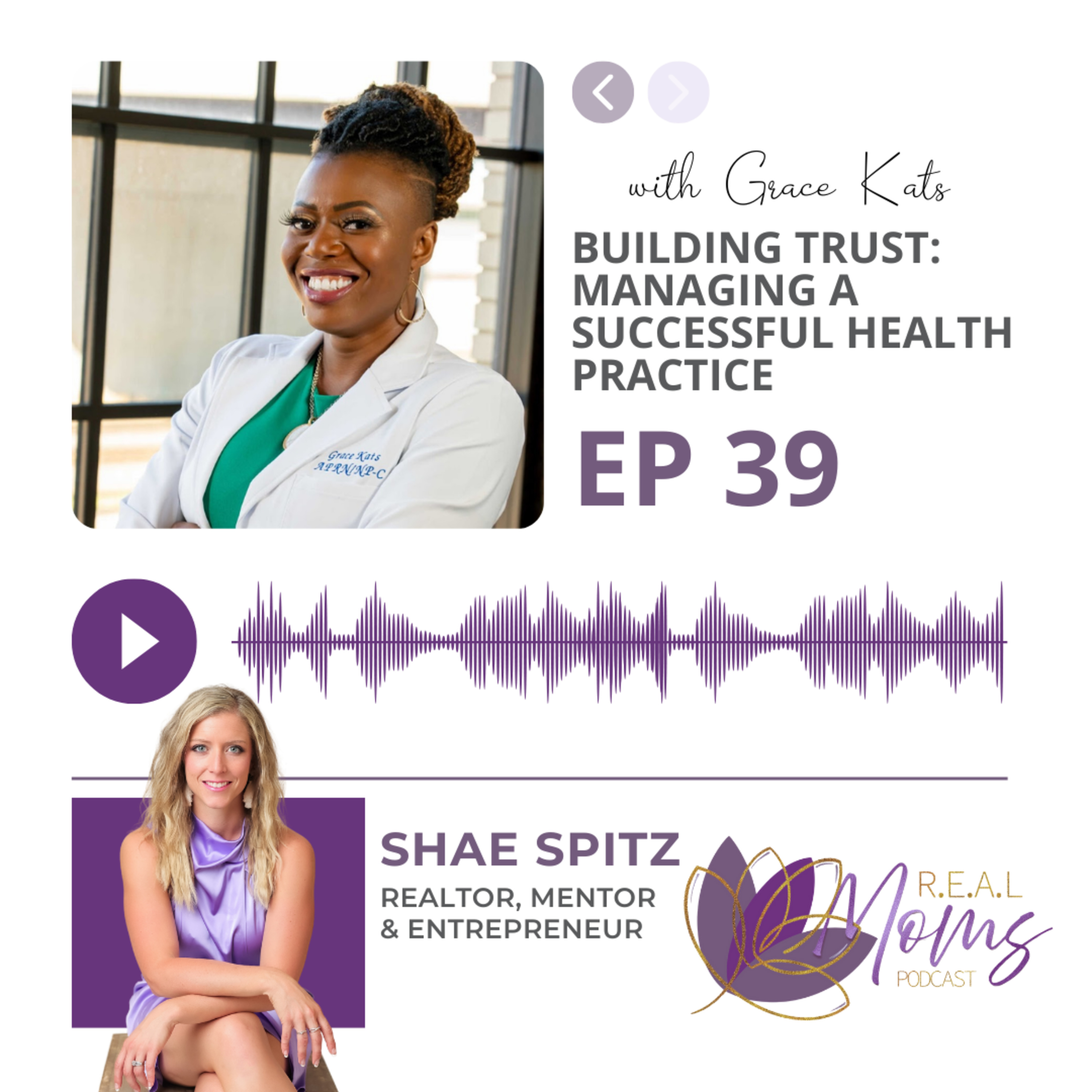 Building Trust: Managing a Successful Health Practice with Grace Kats - EP 39 episode artwork