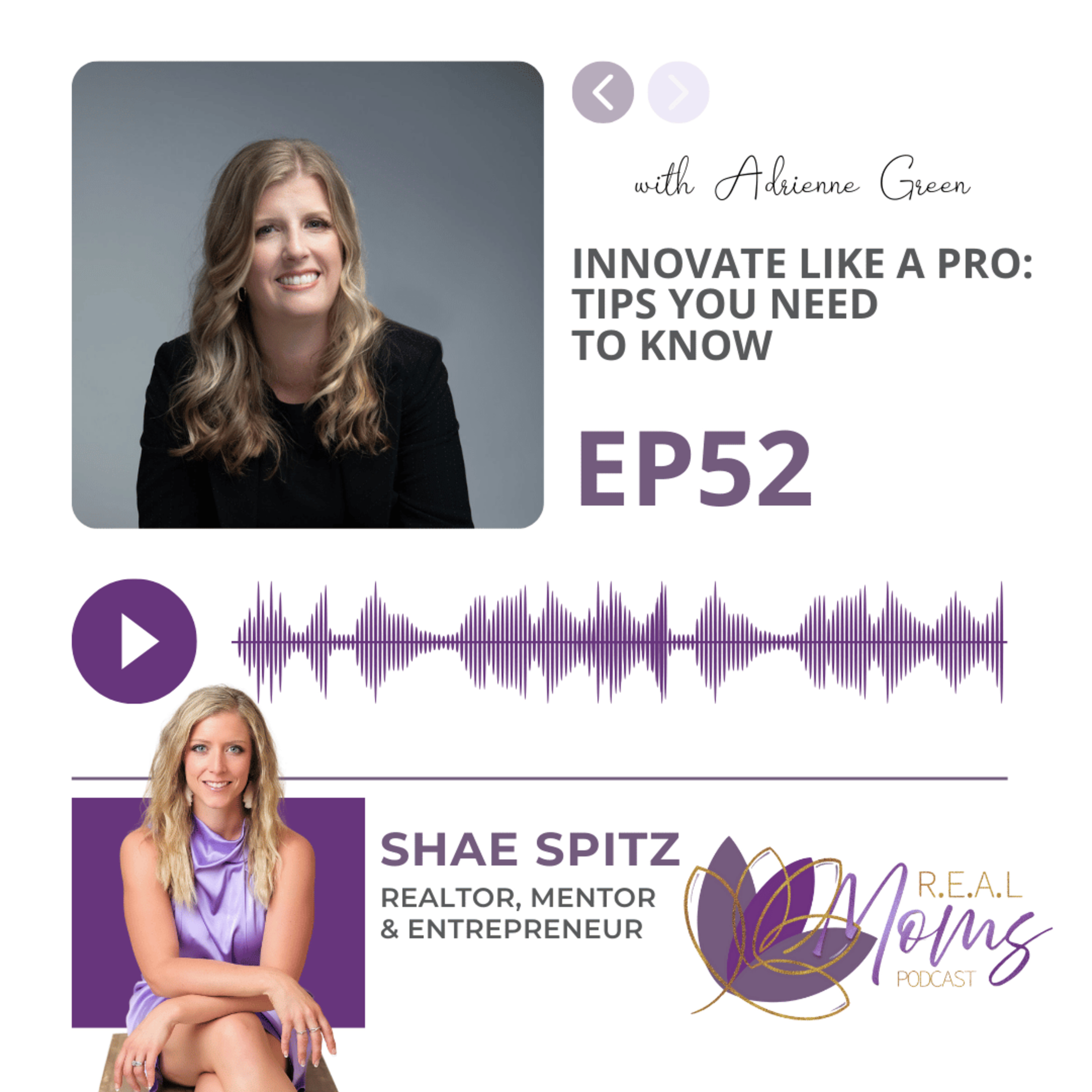 Innovate Like a Pro: Tips You Need to Know With Adrienne Green - EP 52 episode artwork