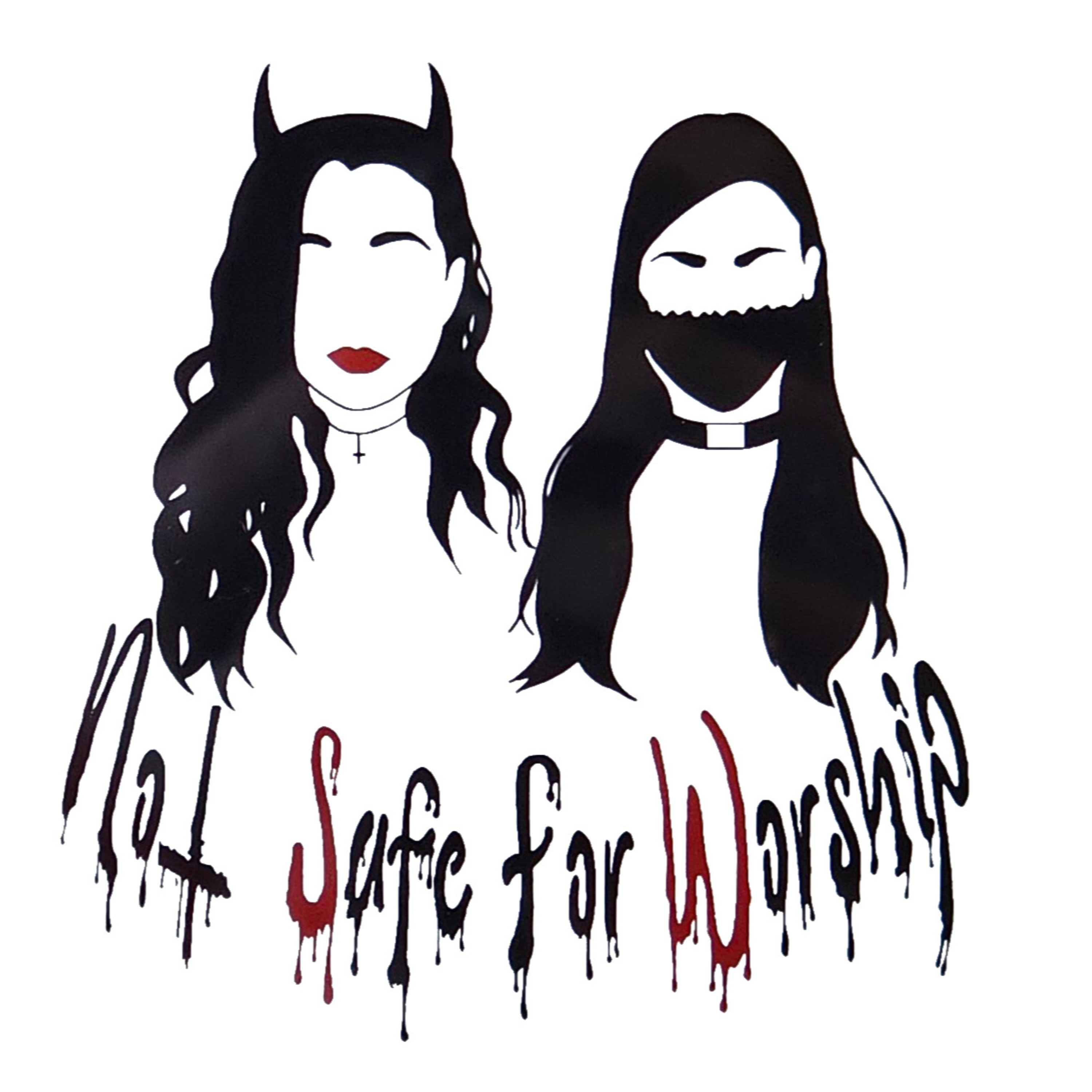 Not Safe for Worship