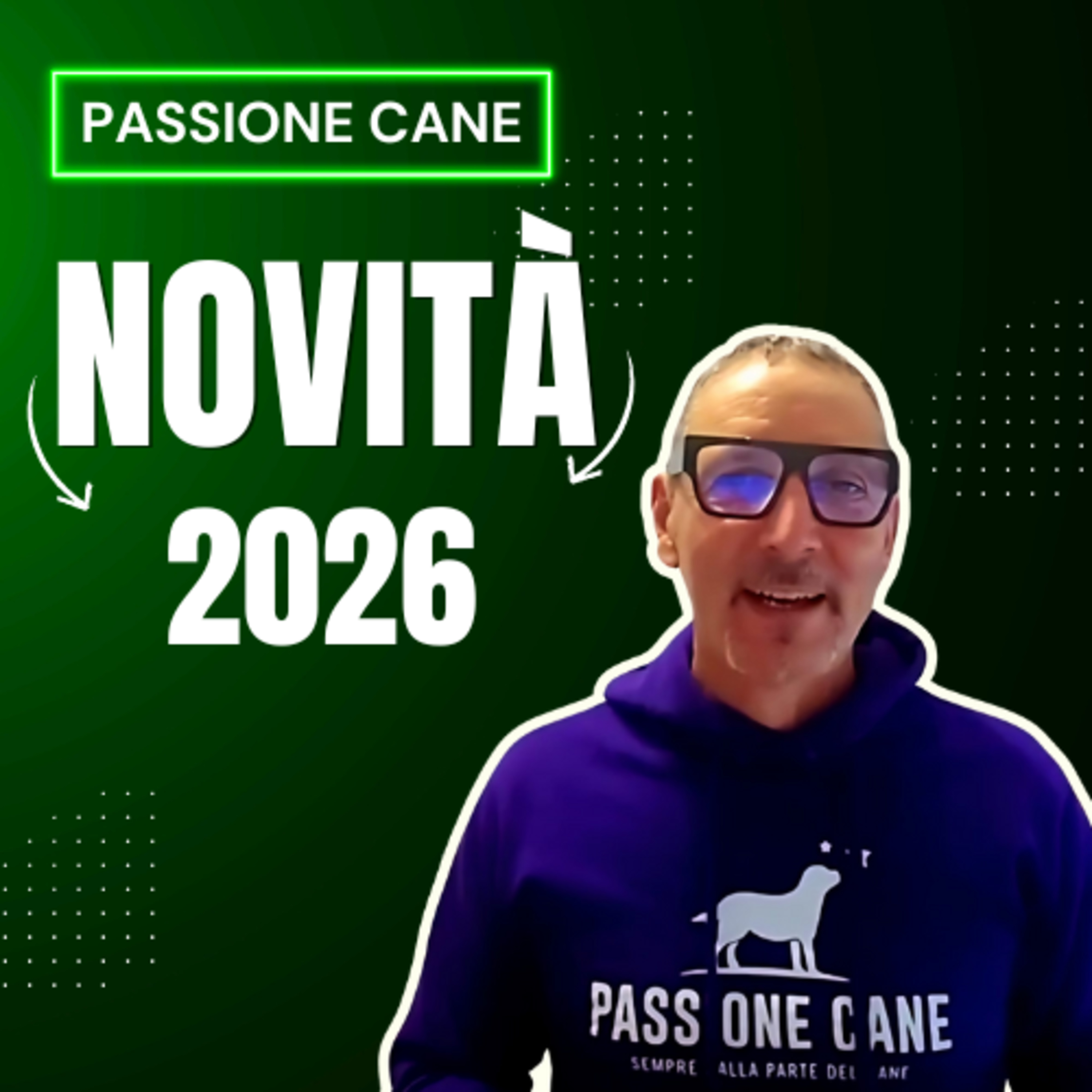 Ep.41 NOVITÀ 2026 Passione Cane Ep.41 NOVITÀ 2026 Passione Cane