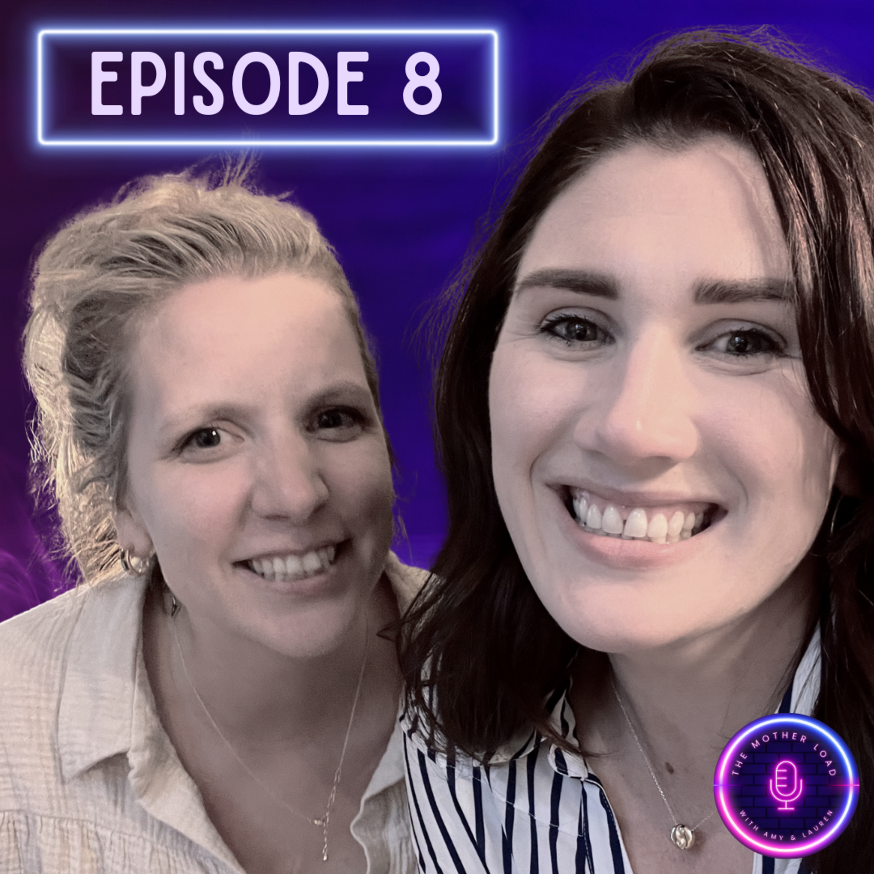 Episode 8: Summer childcare, Mothers Day and the importance of female friendship episode artwork