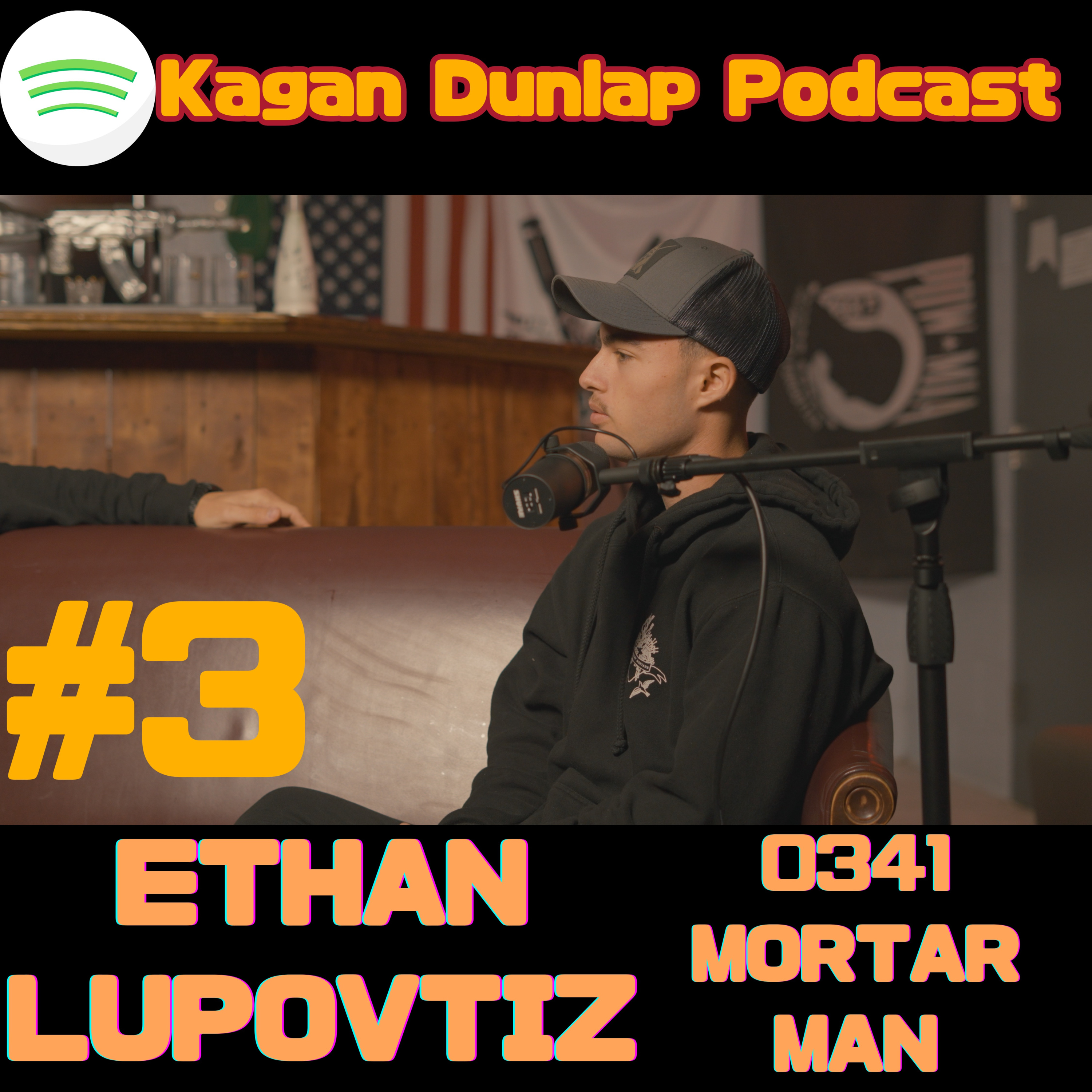 #3 - Ethan Lupovitz 0341 - Mortarman episode artwork