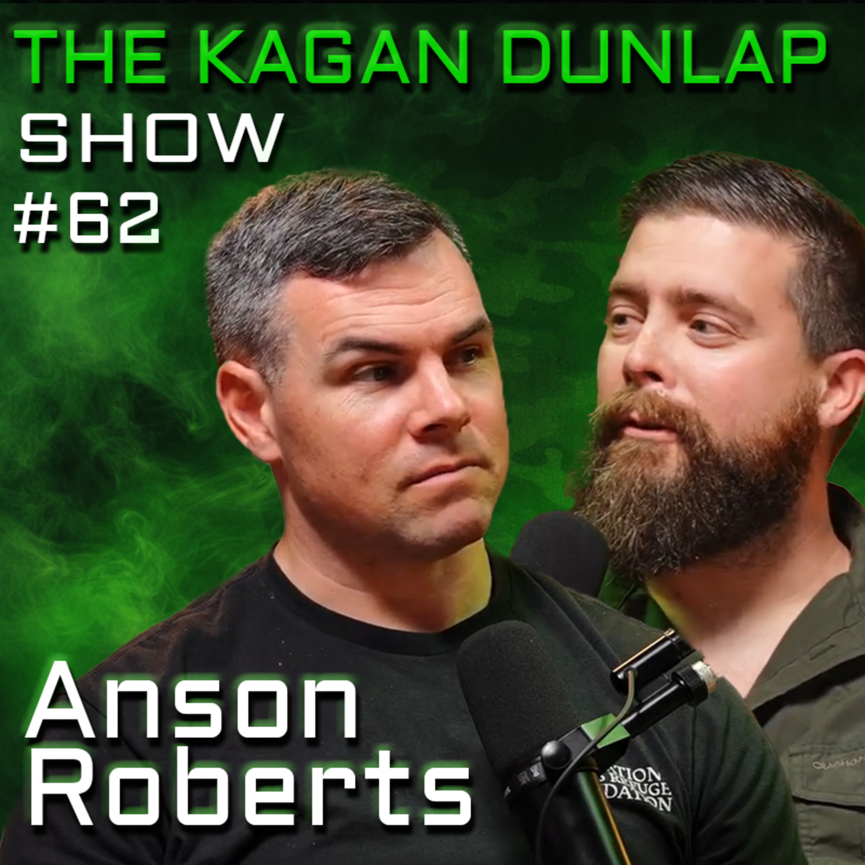 #62 - Anson "Nubgunner" Roberts - Forged In The Flames Of Combat  episode artwork