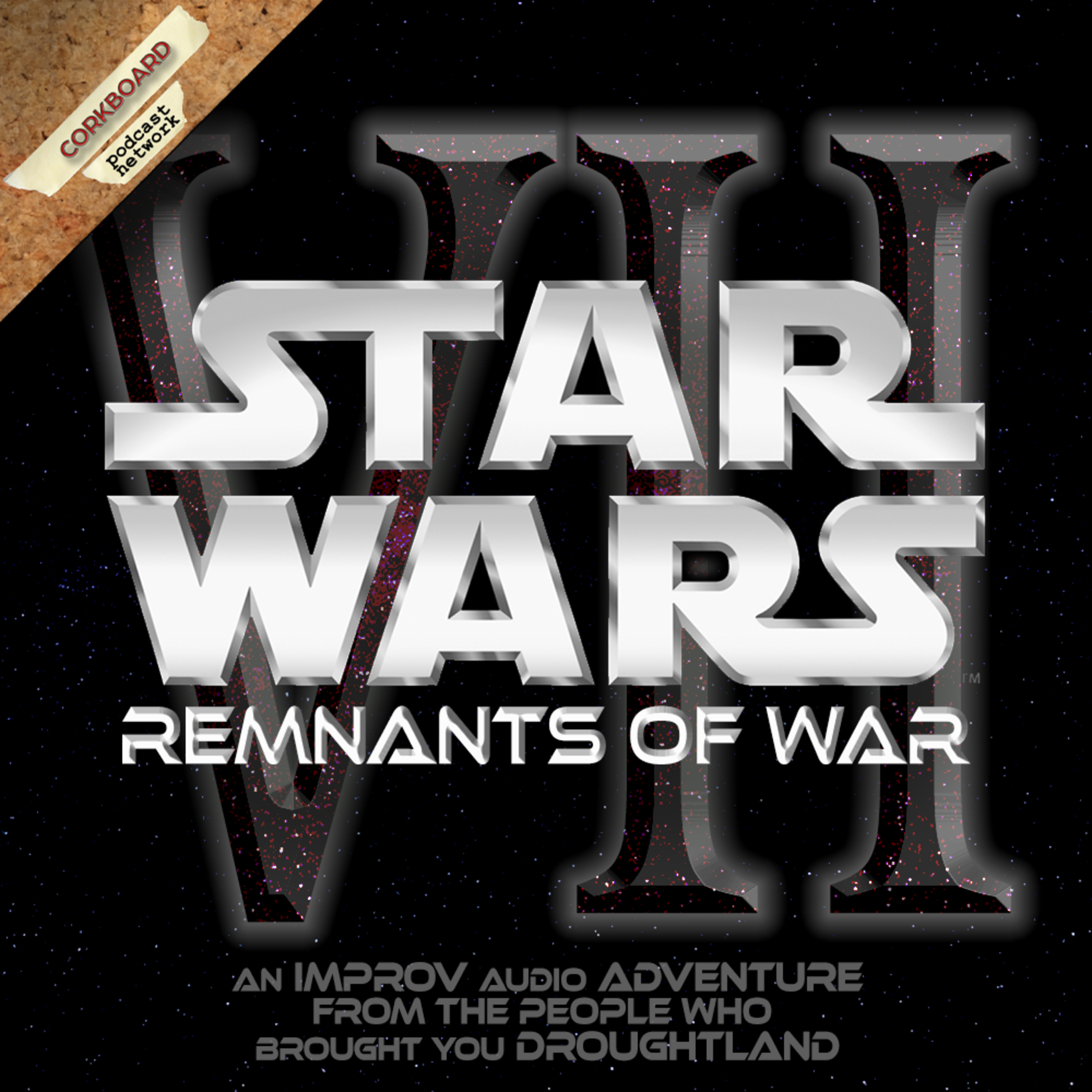 [Q1.7] Star Wars: Remnants of War - Ep. VII episode artwork