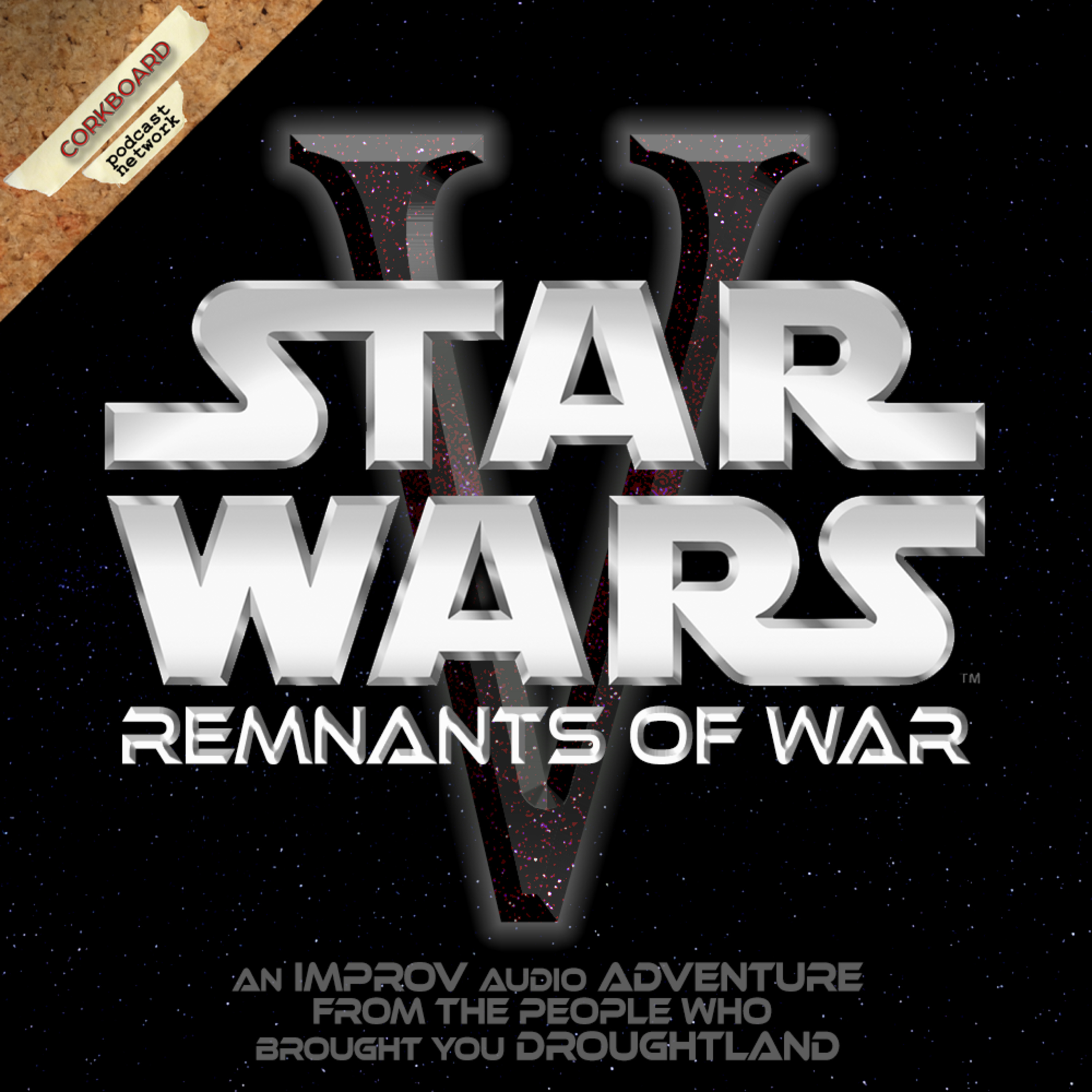 [Q1.5] Star Wars: Remnants of War - Ep. V episode artwork