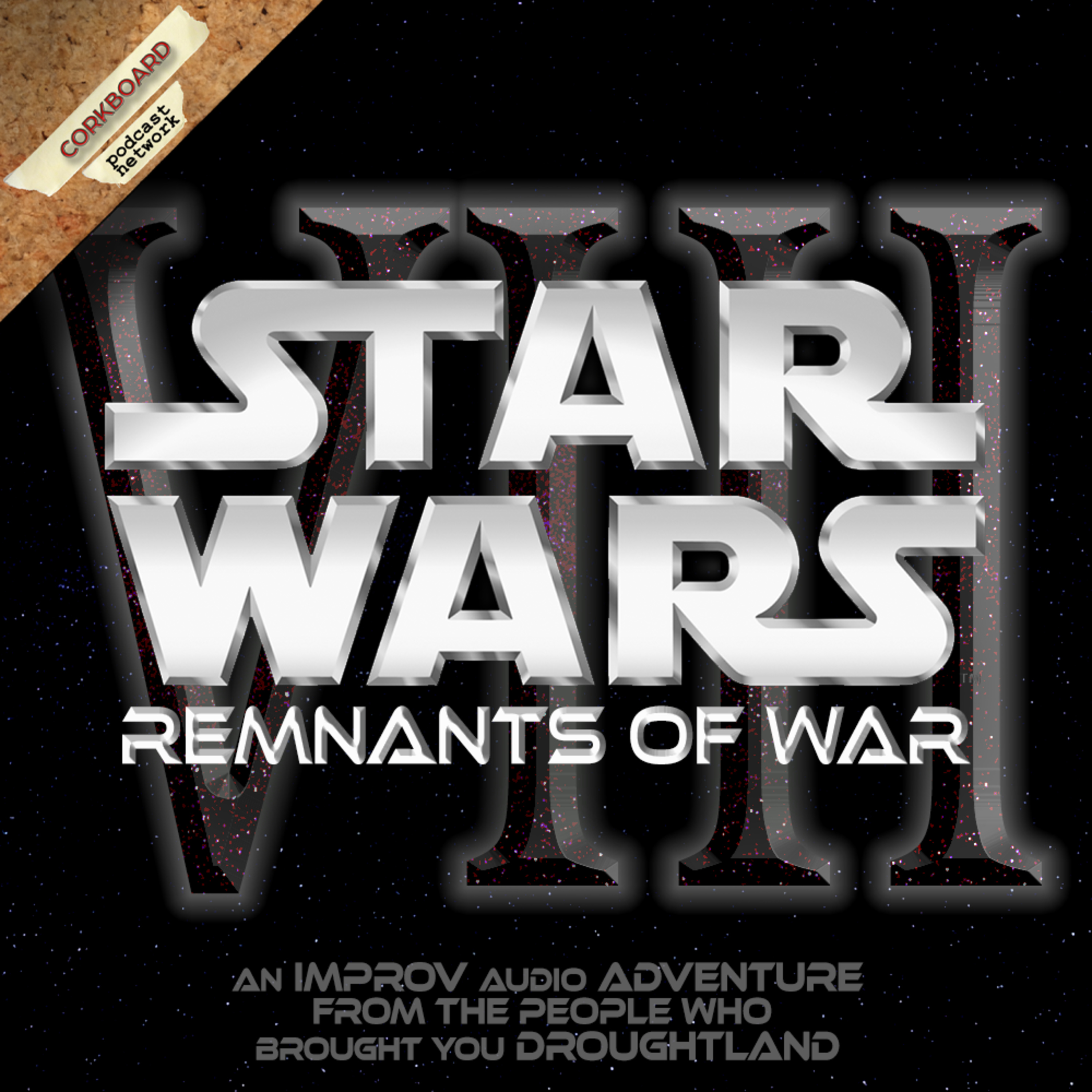 [Q1.8] Star Wars: Remnants of War - Ep. VIII