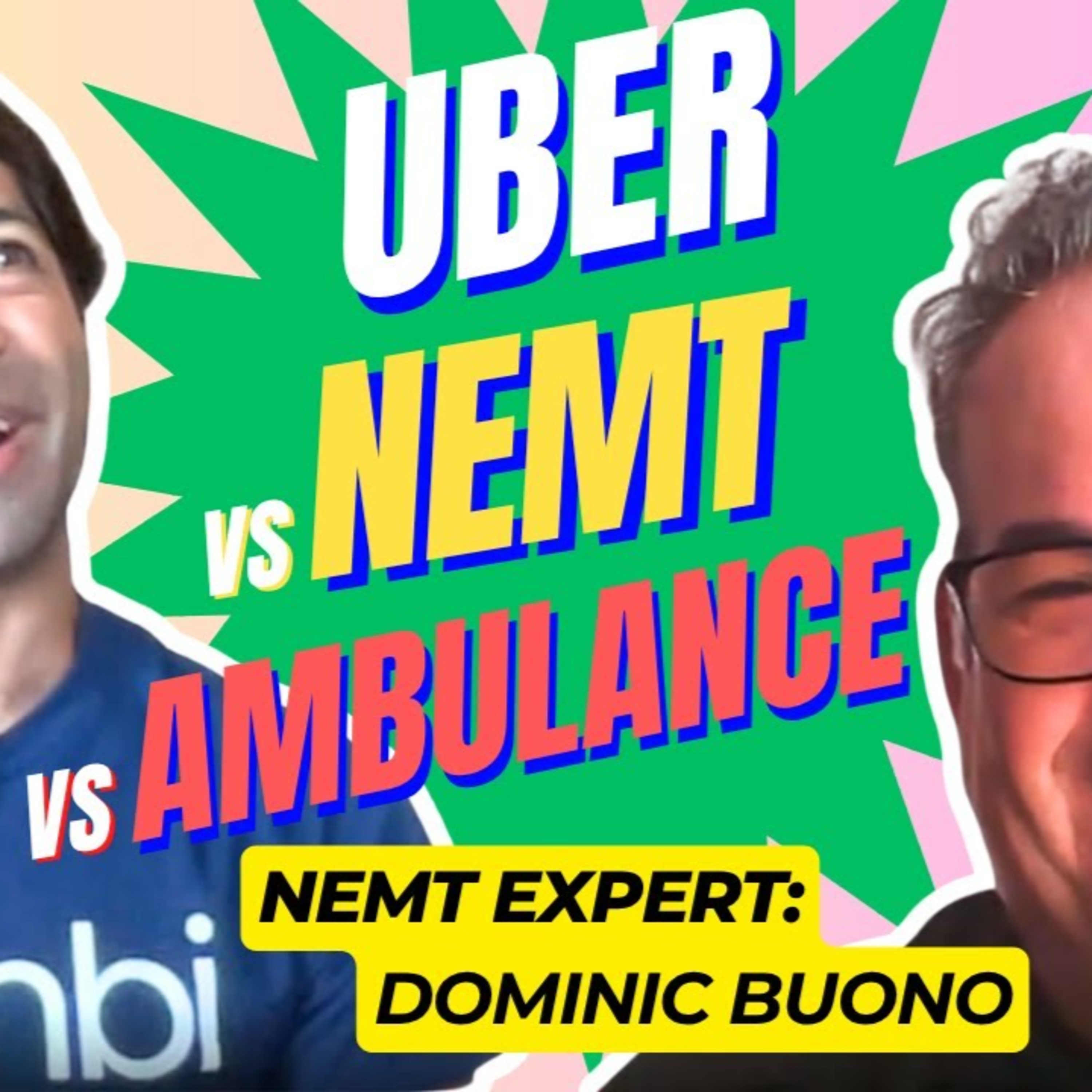 Uber vs NEMT vs Ambulance — what's the future for NEMT?! | NEMT Experts Podcast Episode 91 episode artwork