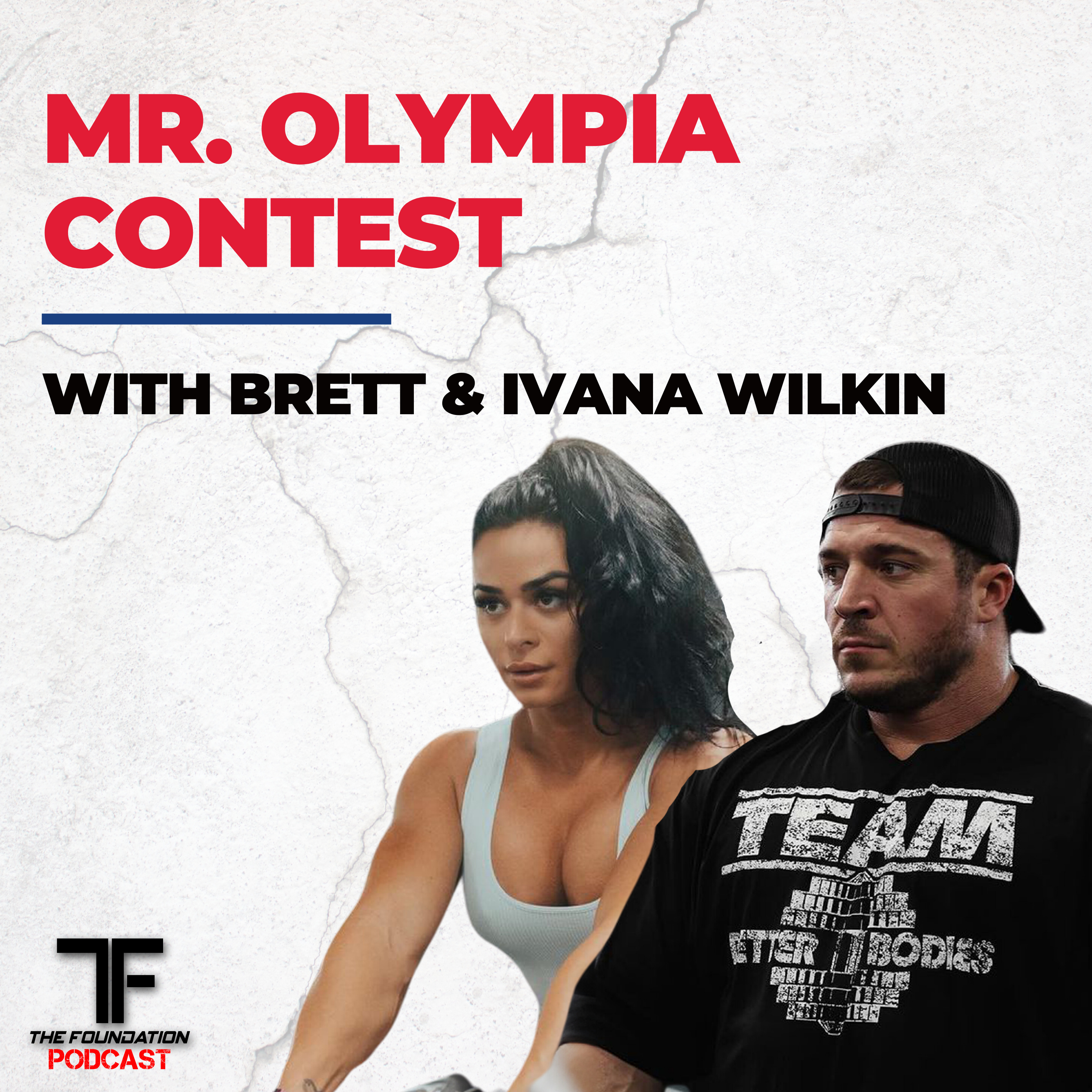 Mr. Olympia Contest with Brett and Ivana Wilkin episode artwork