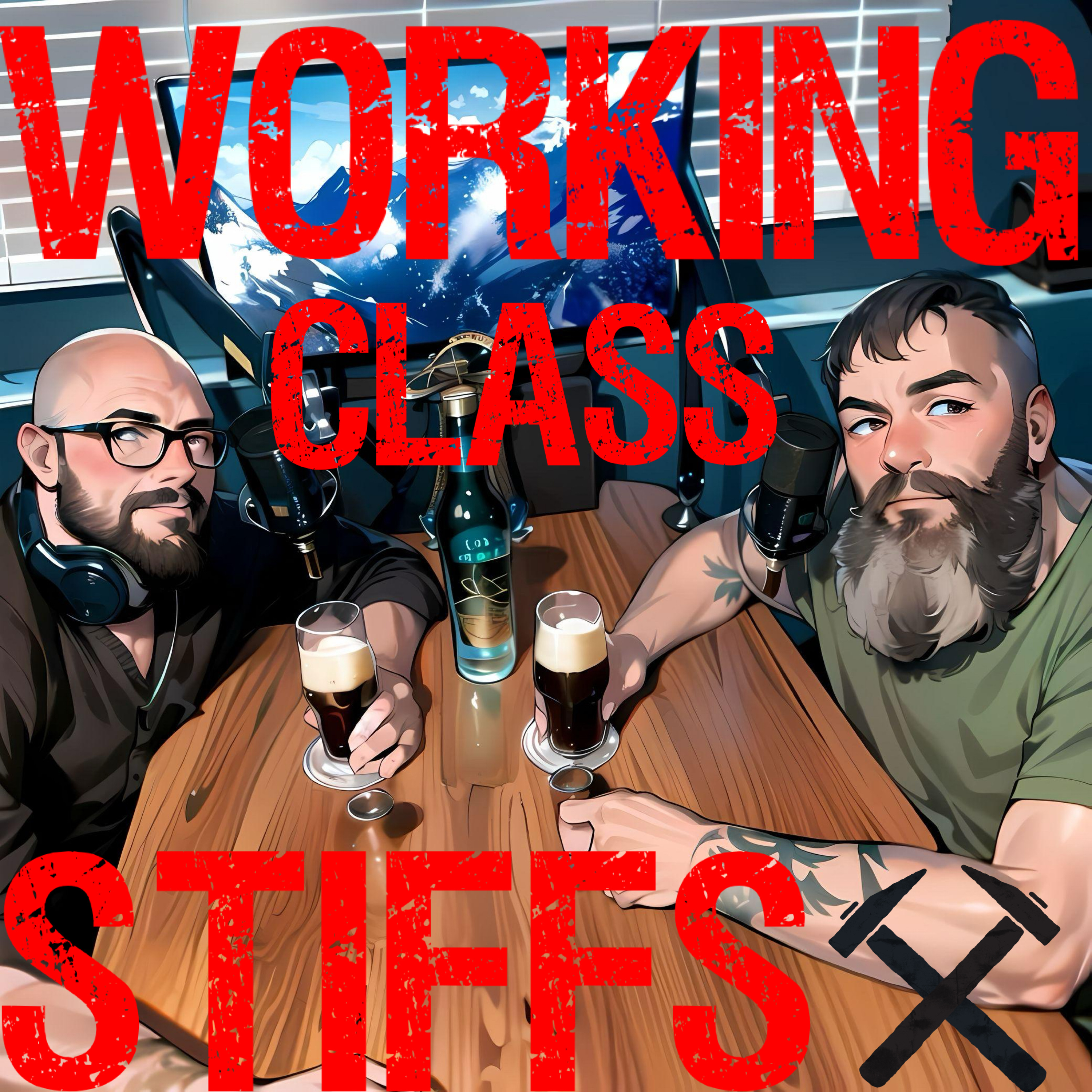 Working Class Stiff's episode artwork