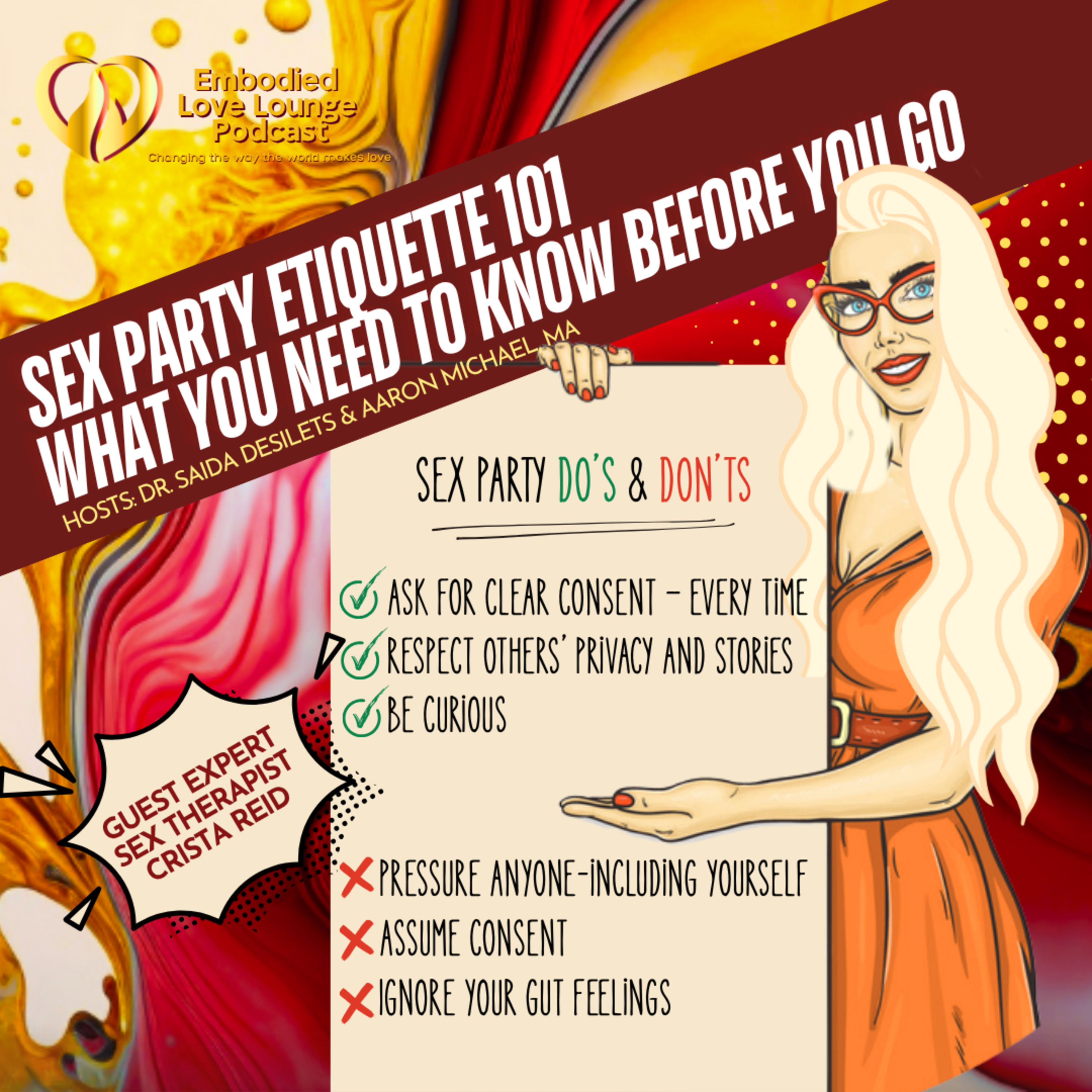 EP 40: Sex Party Etiquette Exposed! Do's, Don'ts, and Juicy Secrets
