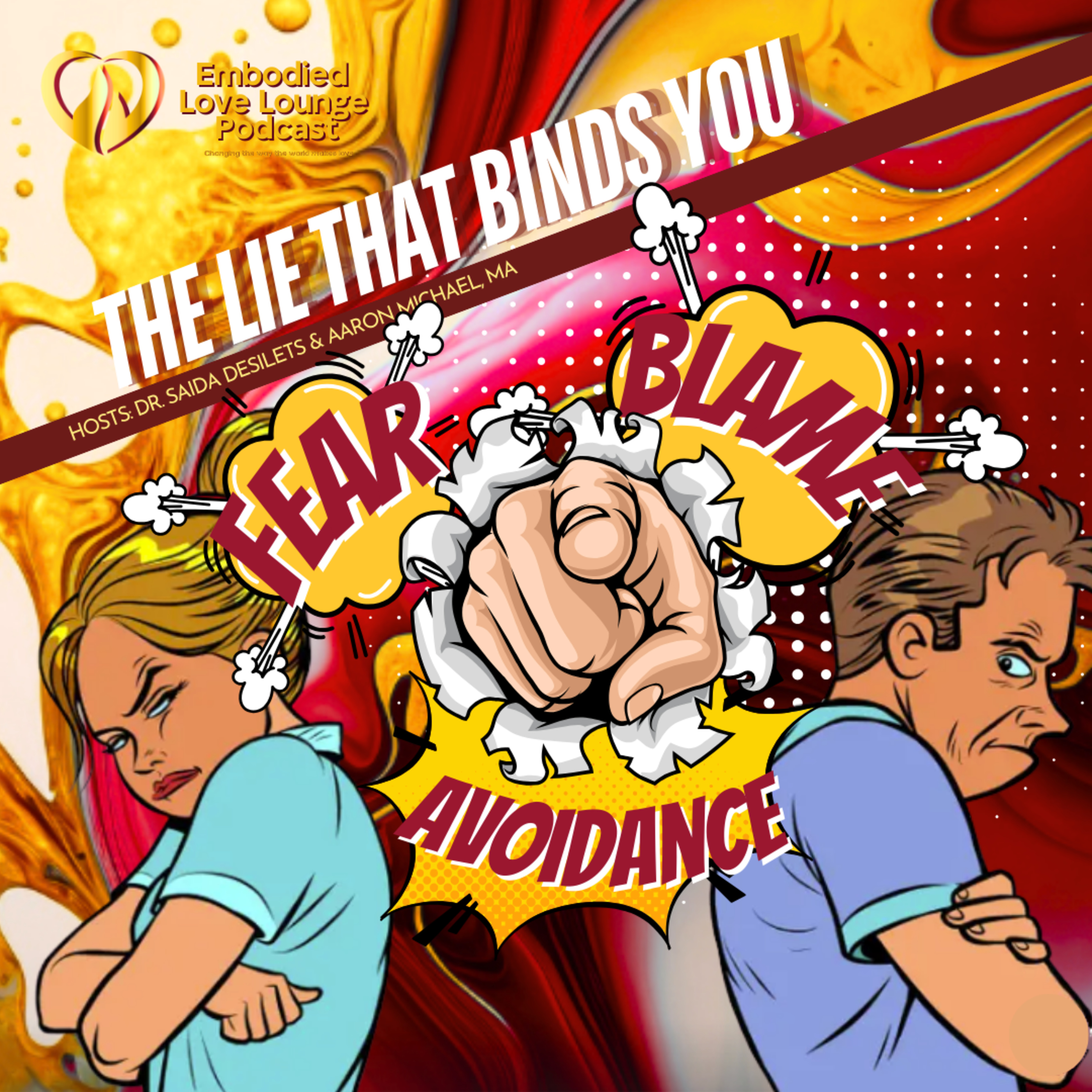 EP 51: The Lie That Binds: How Fear, Blame & Avoidance Hijack Your Desire episode artwork