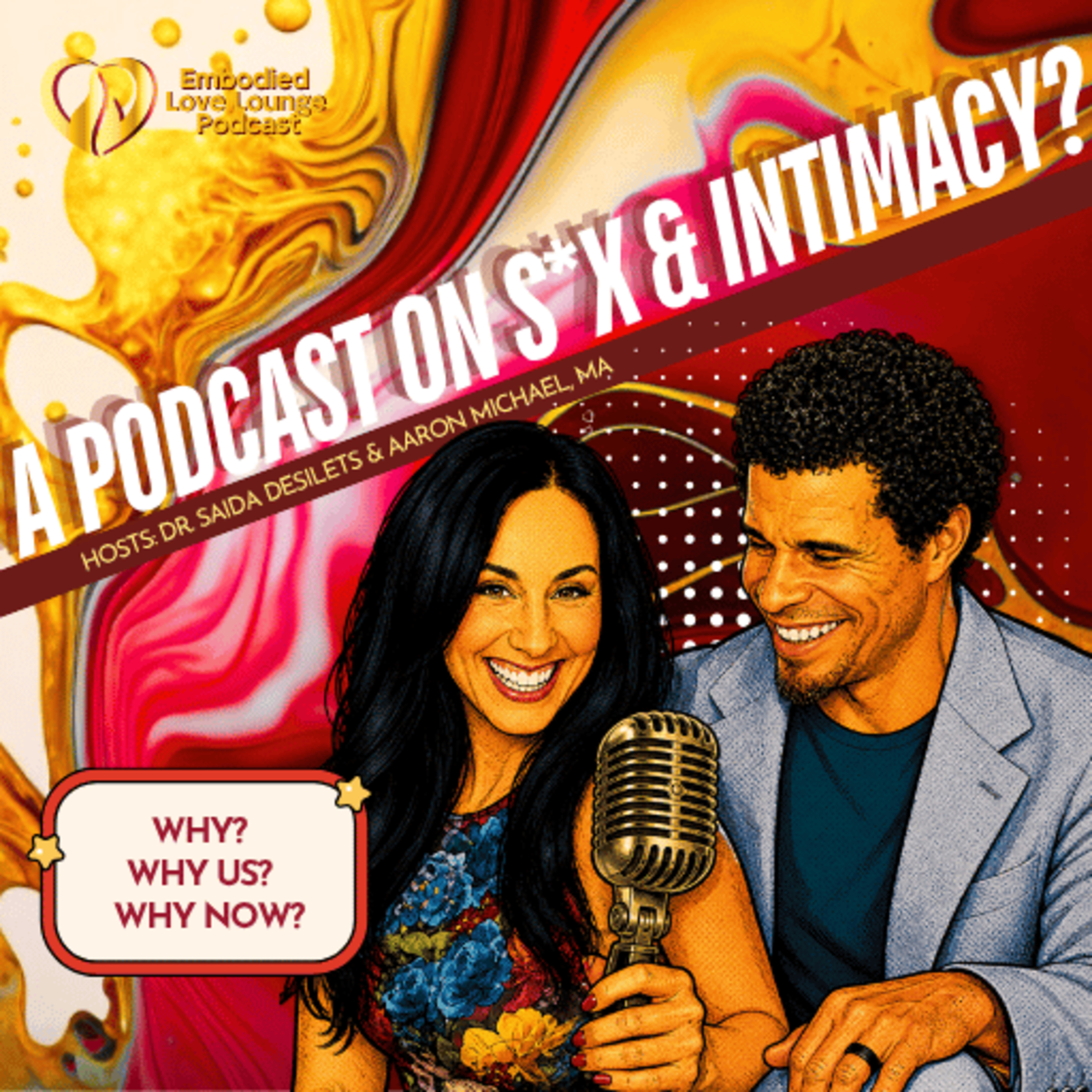 EP 2: Why Are We Creating A Podcast On S*x & Intimacy?