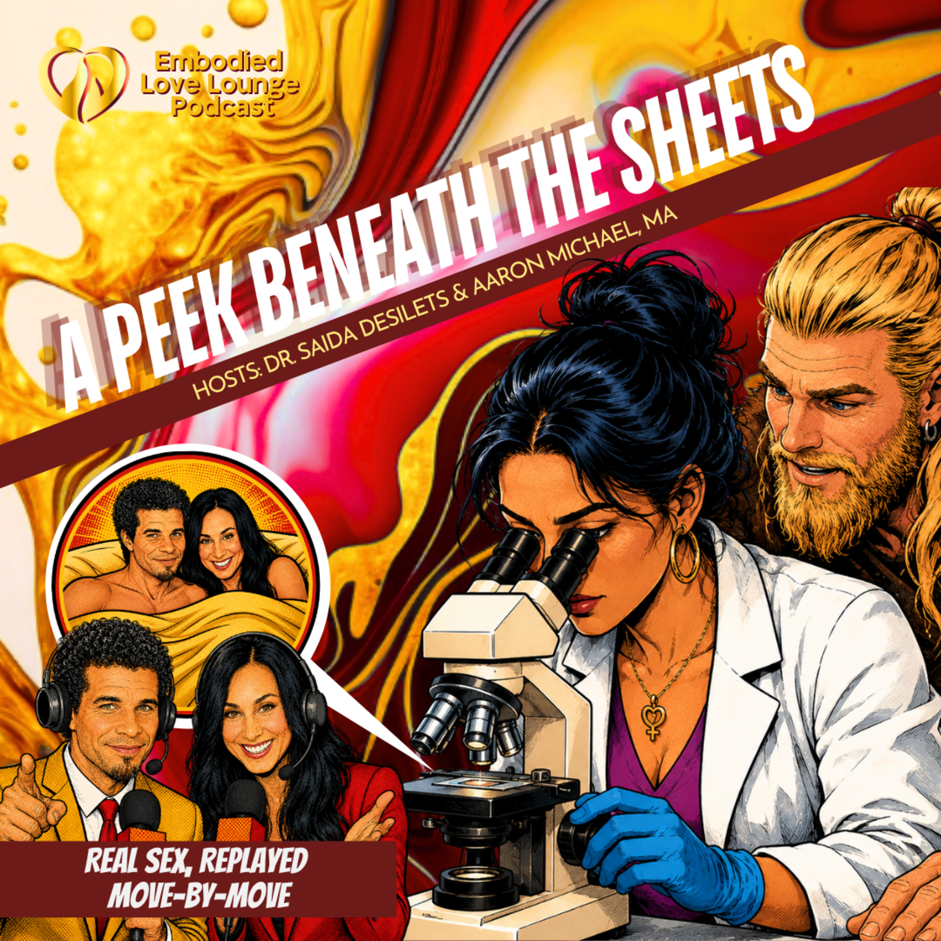EP 63: A Peak Beneath The Sheets: Real Sex, Replayed Move-By-Move episode artwork