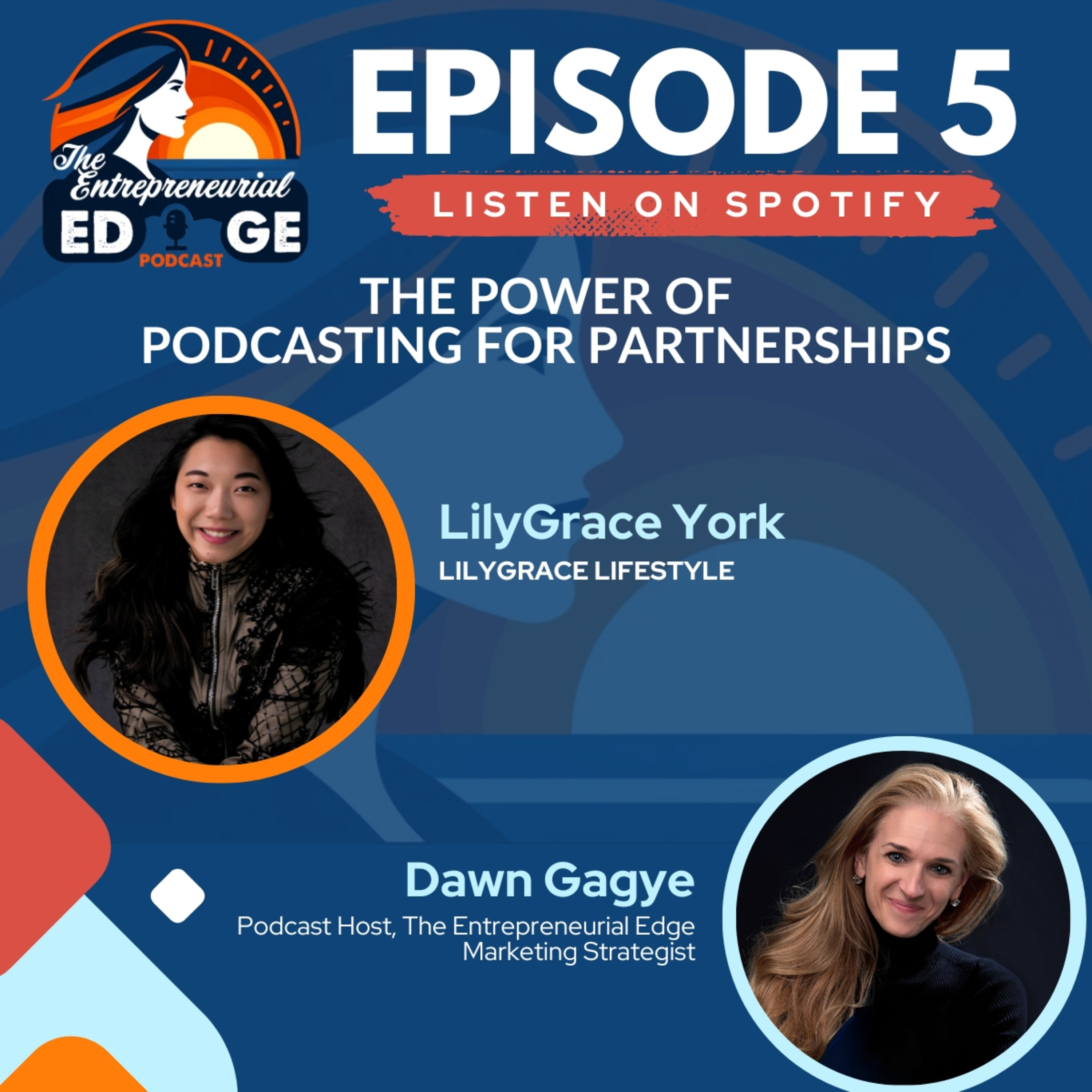 The Entrepreneurial Edge with Dawn Gagye