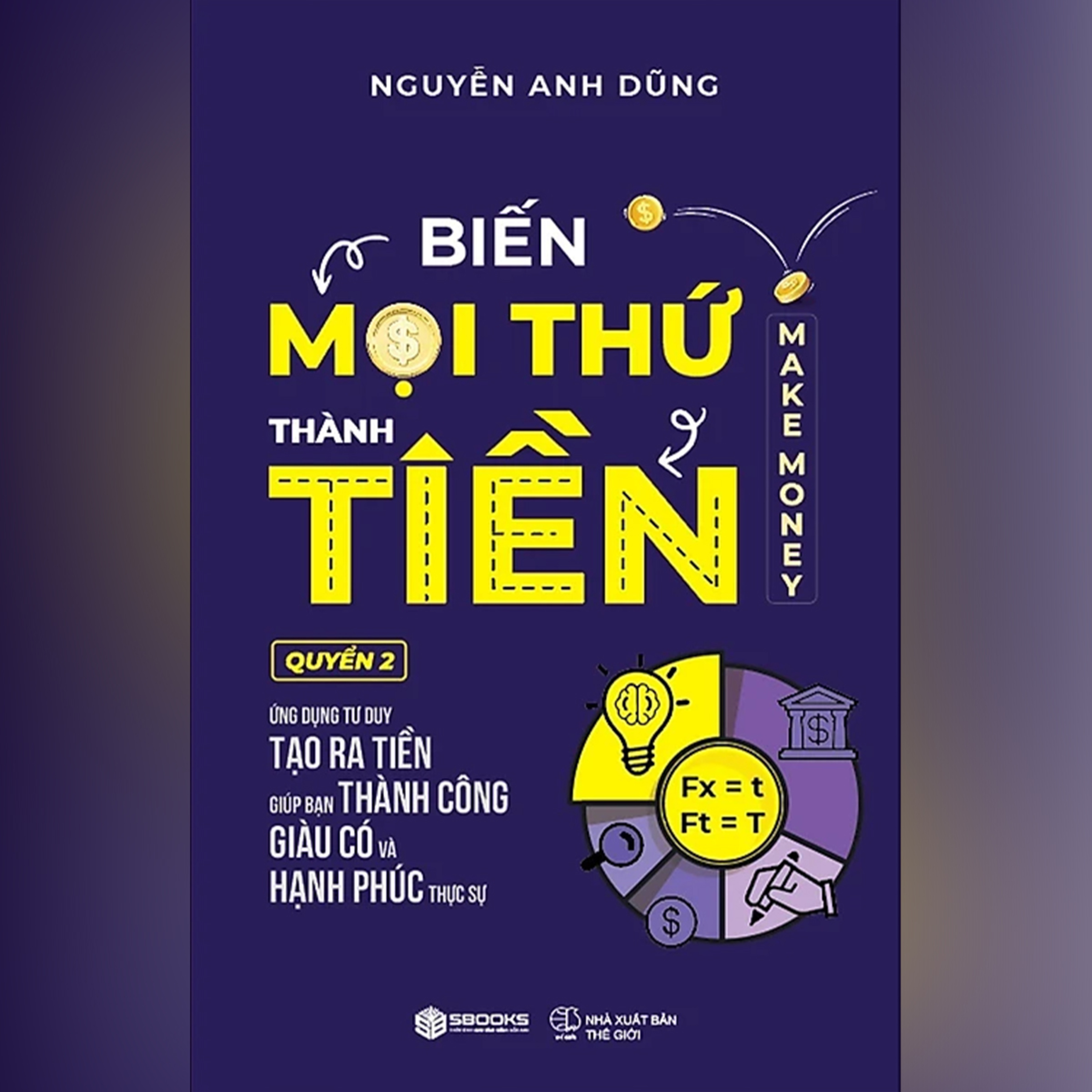 023.02 Biến Mọi Thứ Thành Tiền - Quyển 2 (End) episode artwork
