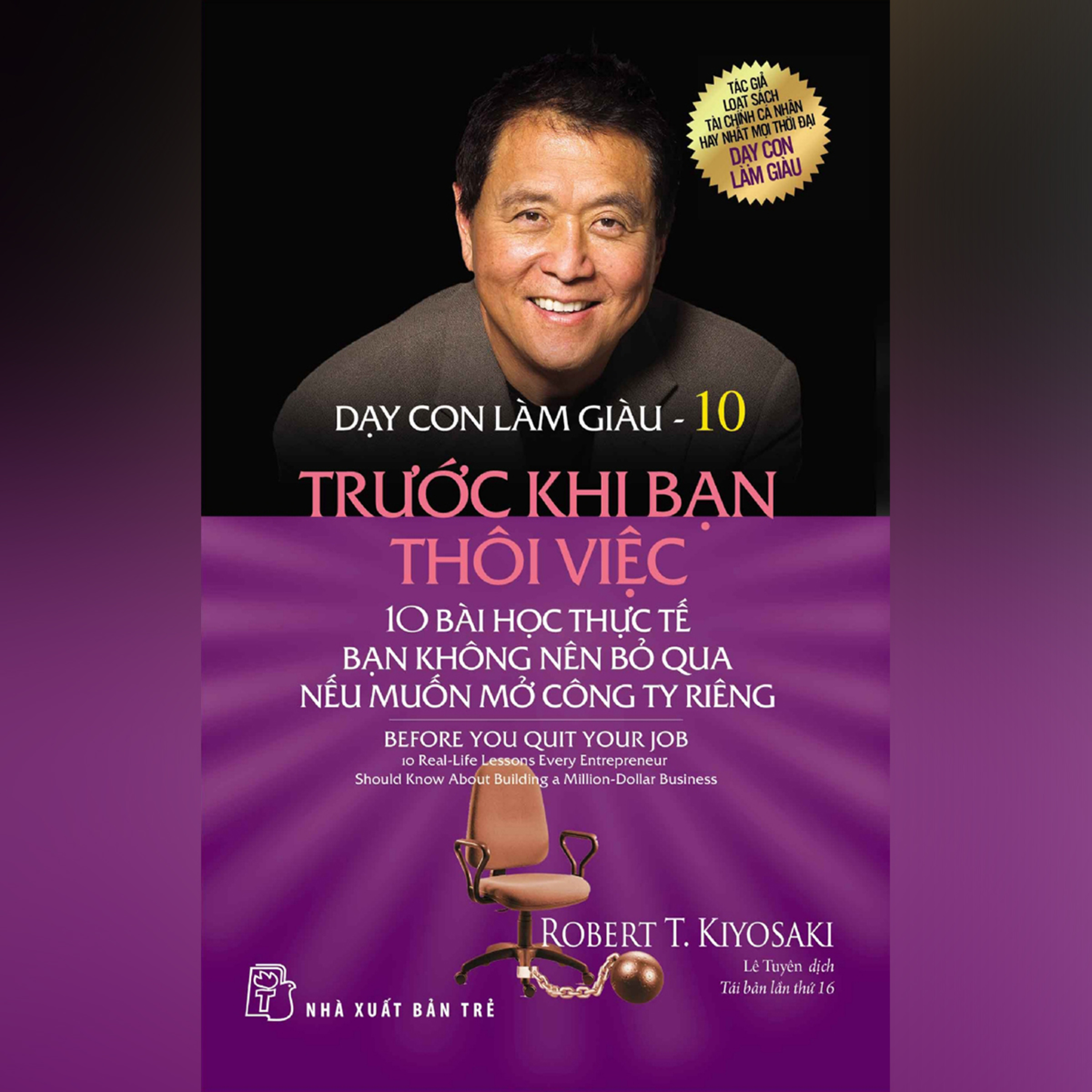 014.03 Dạy Con Làm Giàu Tập 10: Trước Khi Bạn Thôi Việc episode artwork