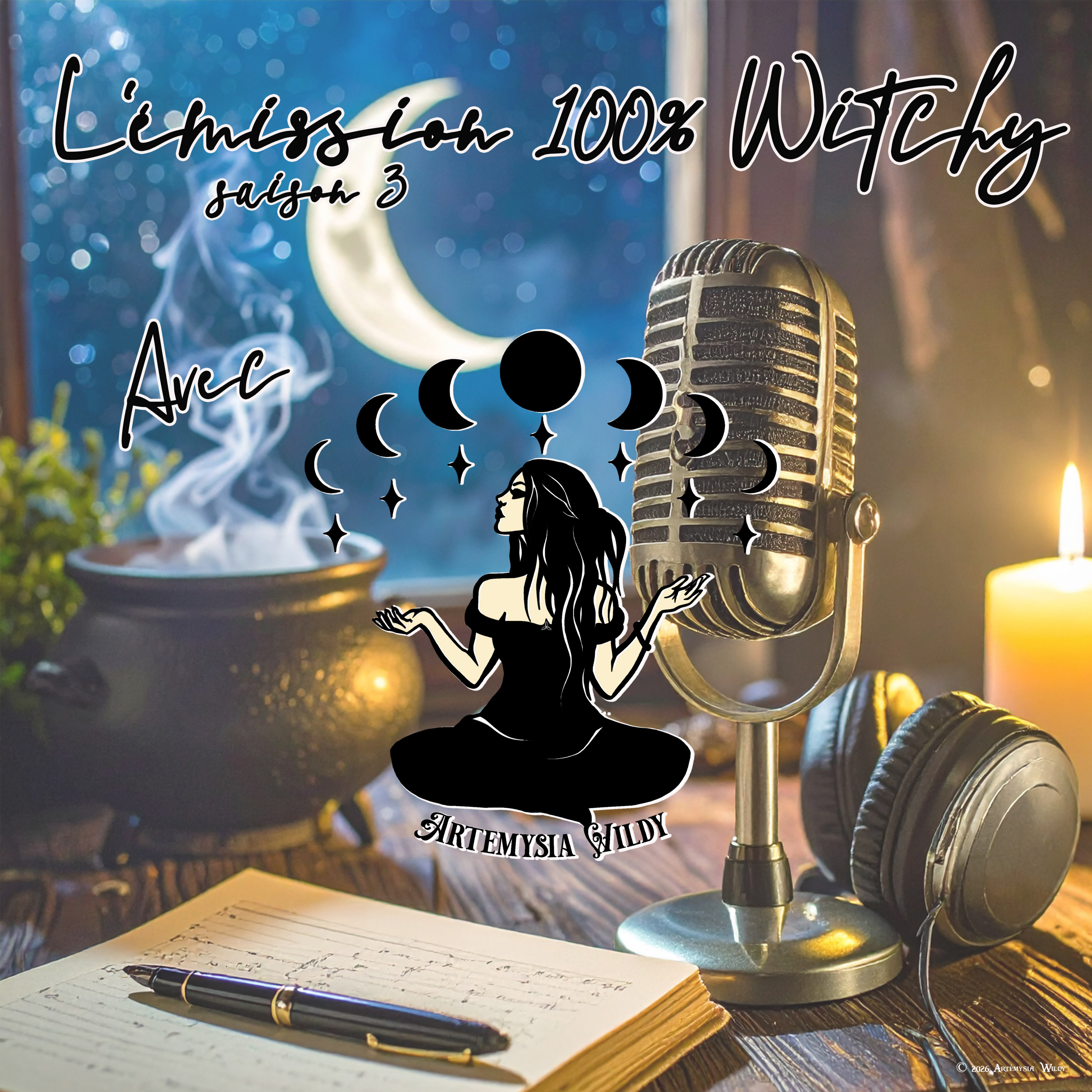 ✨Émission 100% Witchy d'Artémysia Wildy du 22 juin 2026✨ episode artwork