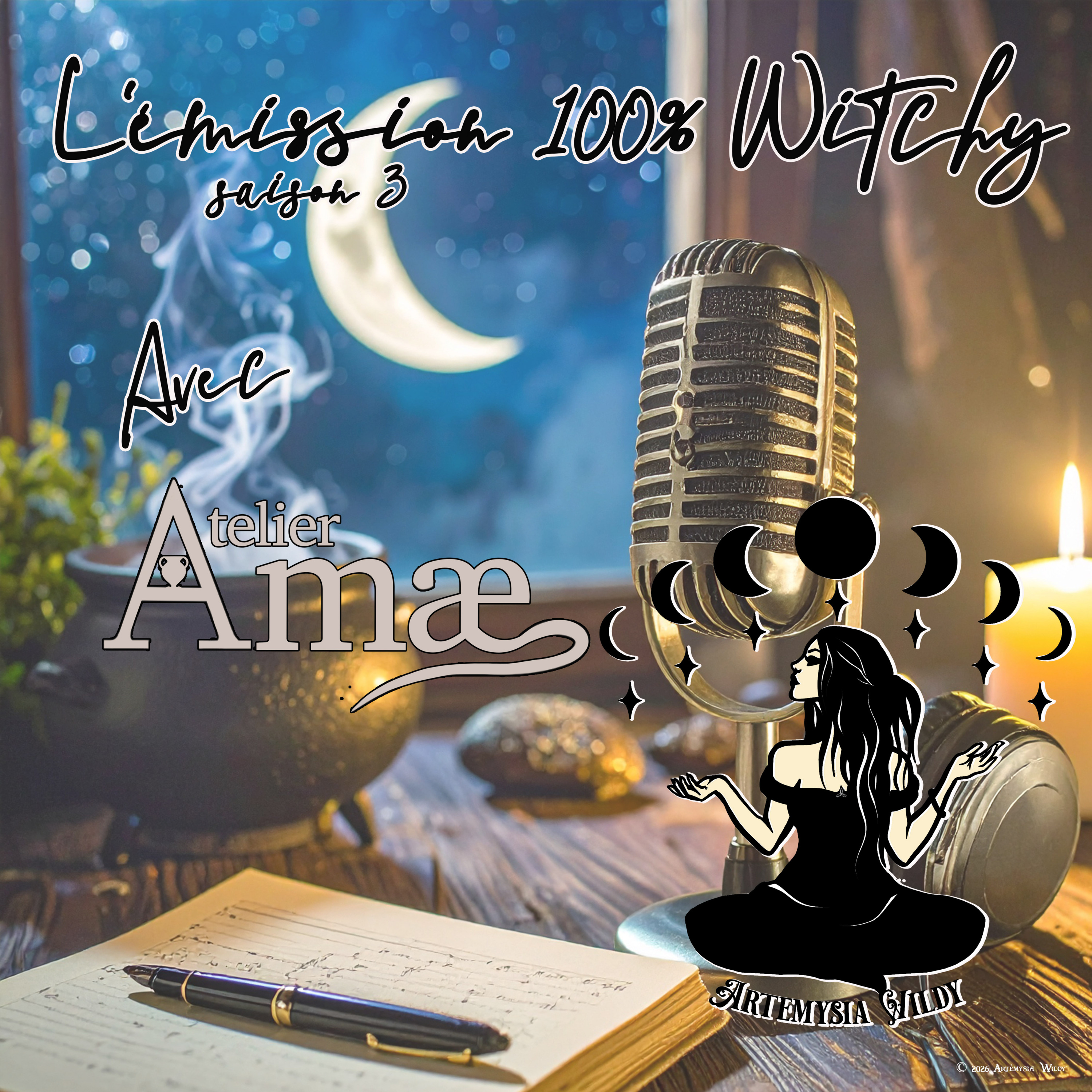 ✨Émission 100% Witchy d'Artémysia Wildy du 08 juin 2026✨ episode artwork