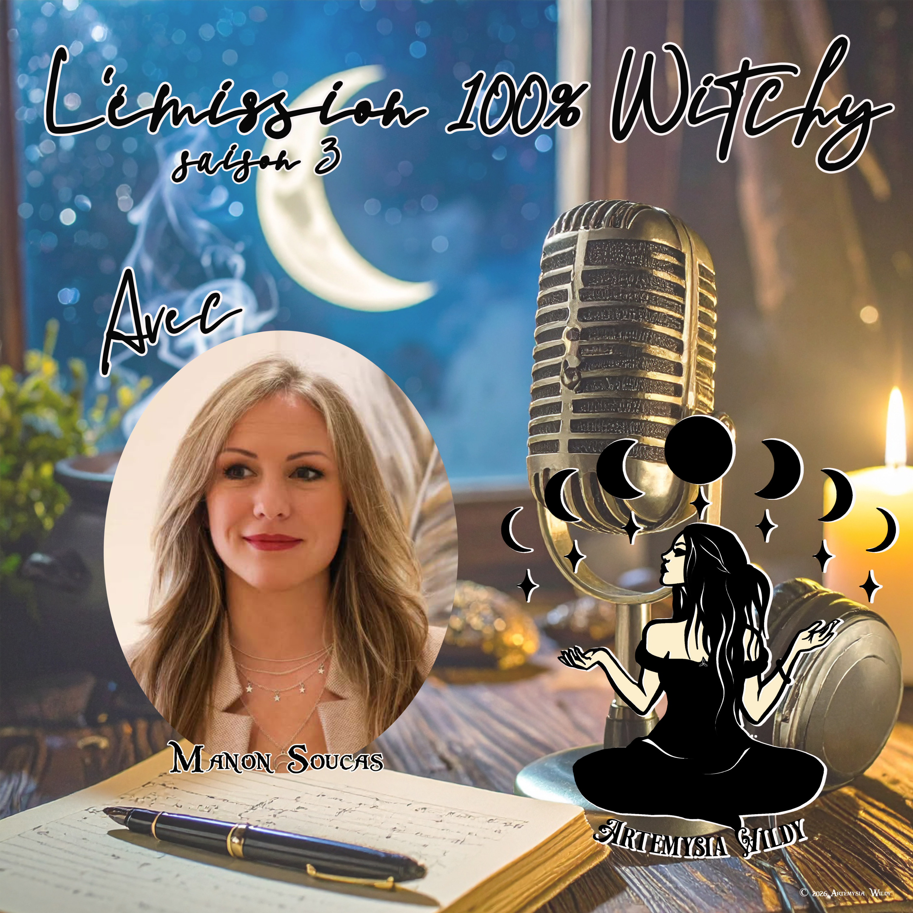 ✨Émission 100% Witchy d'Artémysia Wildy du 06 avril 2026✨ episode artwork