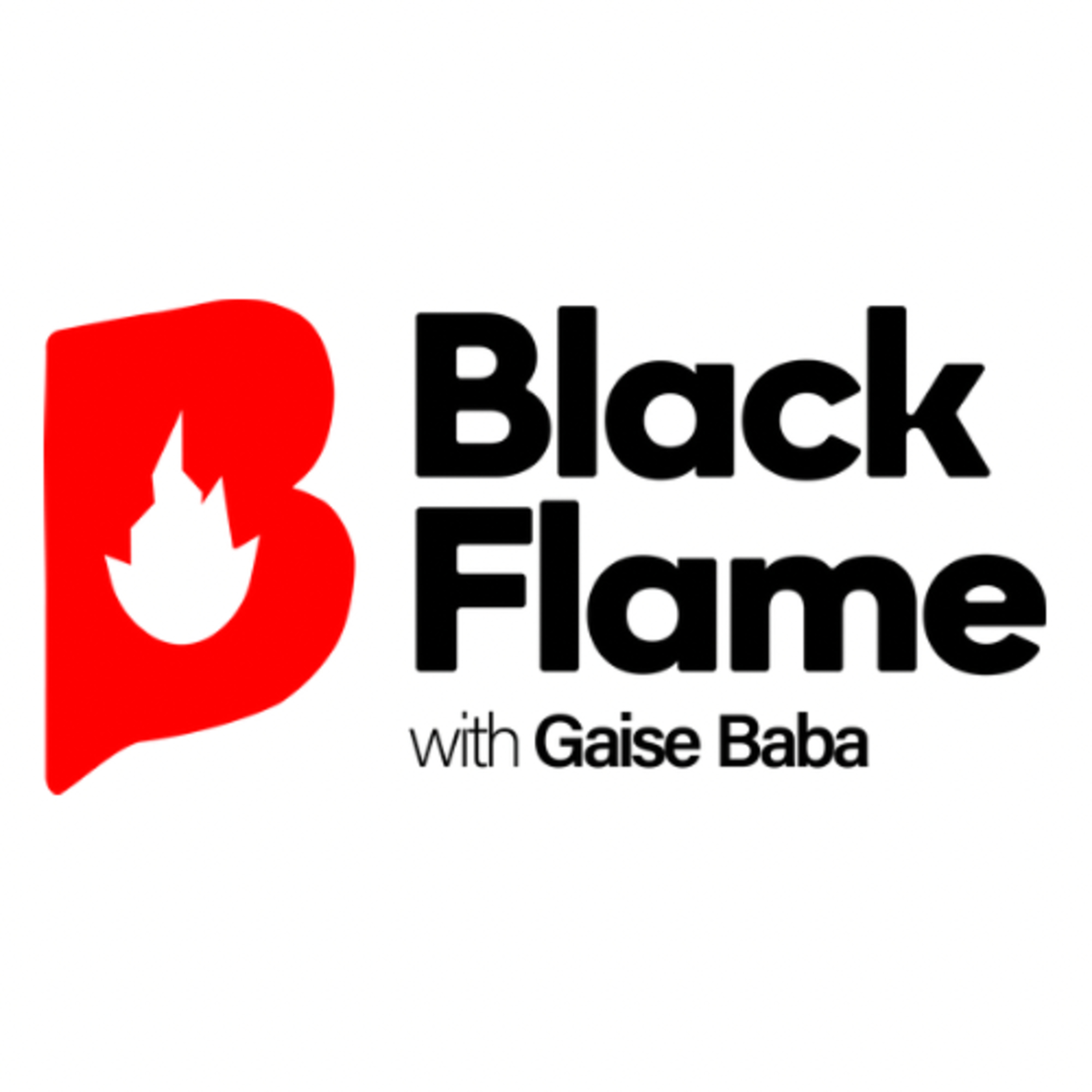 BLACK FLAME with Gaise Baba