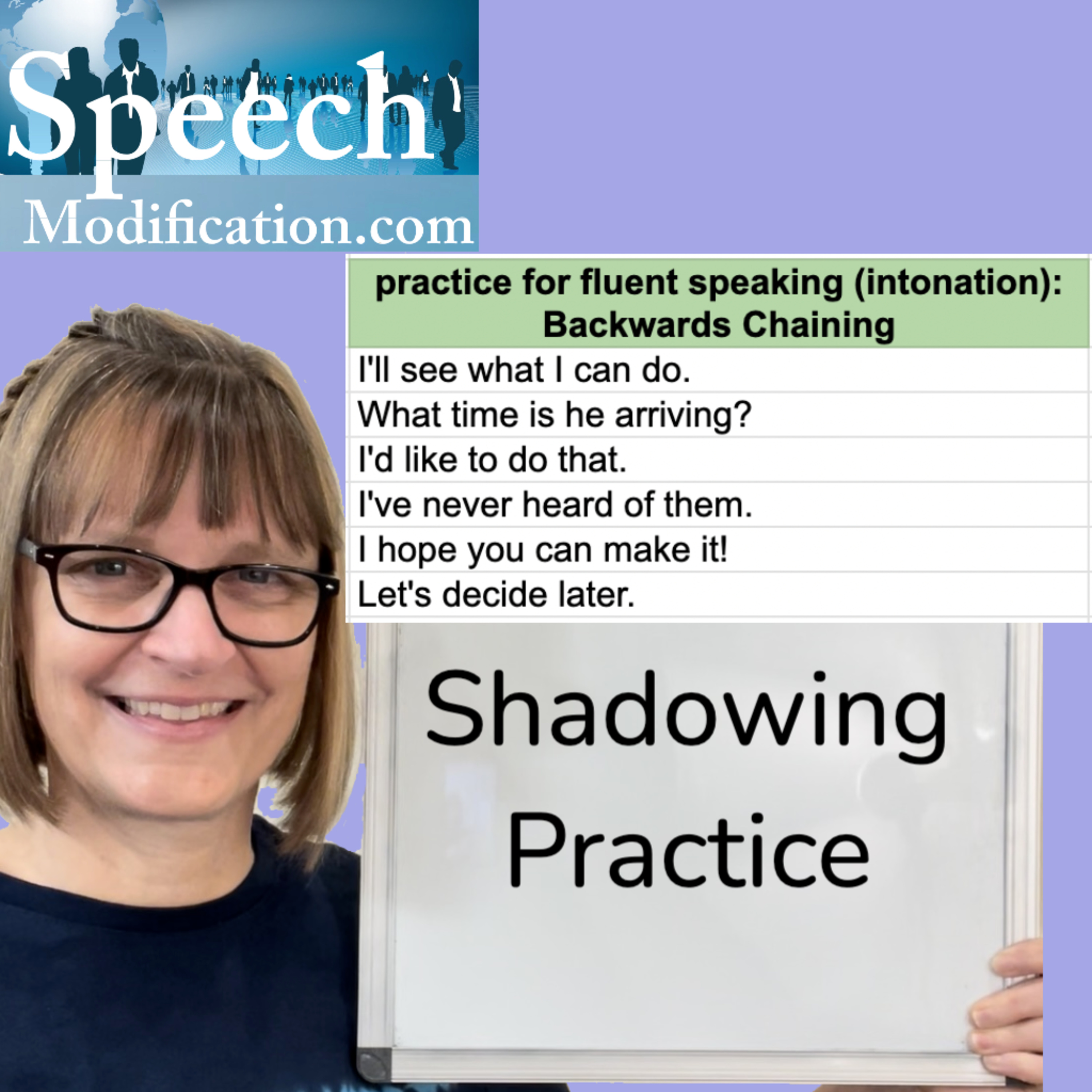 Fluent Speaking: Backwards Chaining Technique