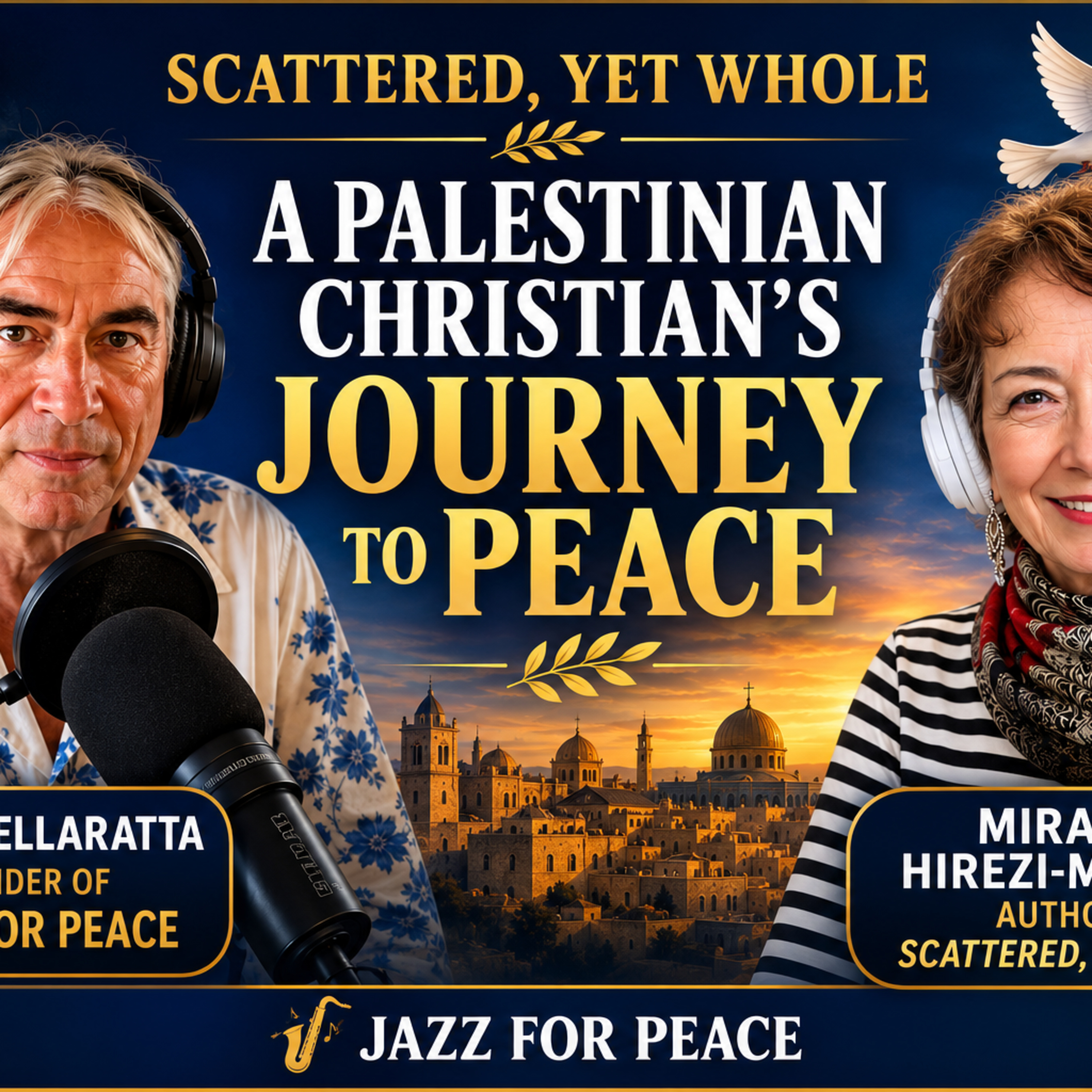 PALESTINIAN AUTHOR MIRANDA HIREZI MUGNIER ON LOVE, PEACE, PASSION & PURPOSE S:3 E:7 Legacy Series episode artwork