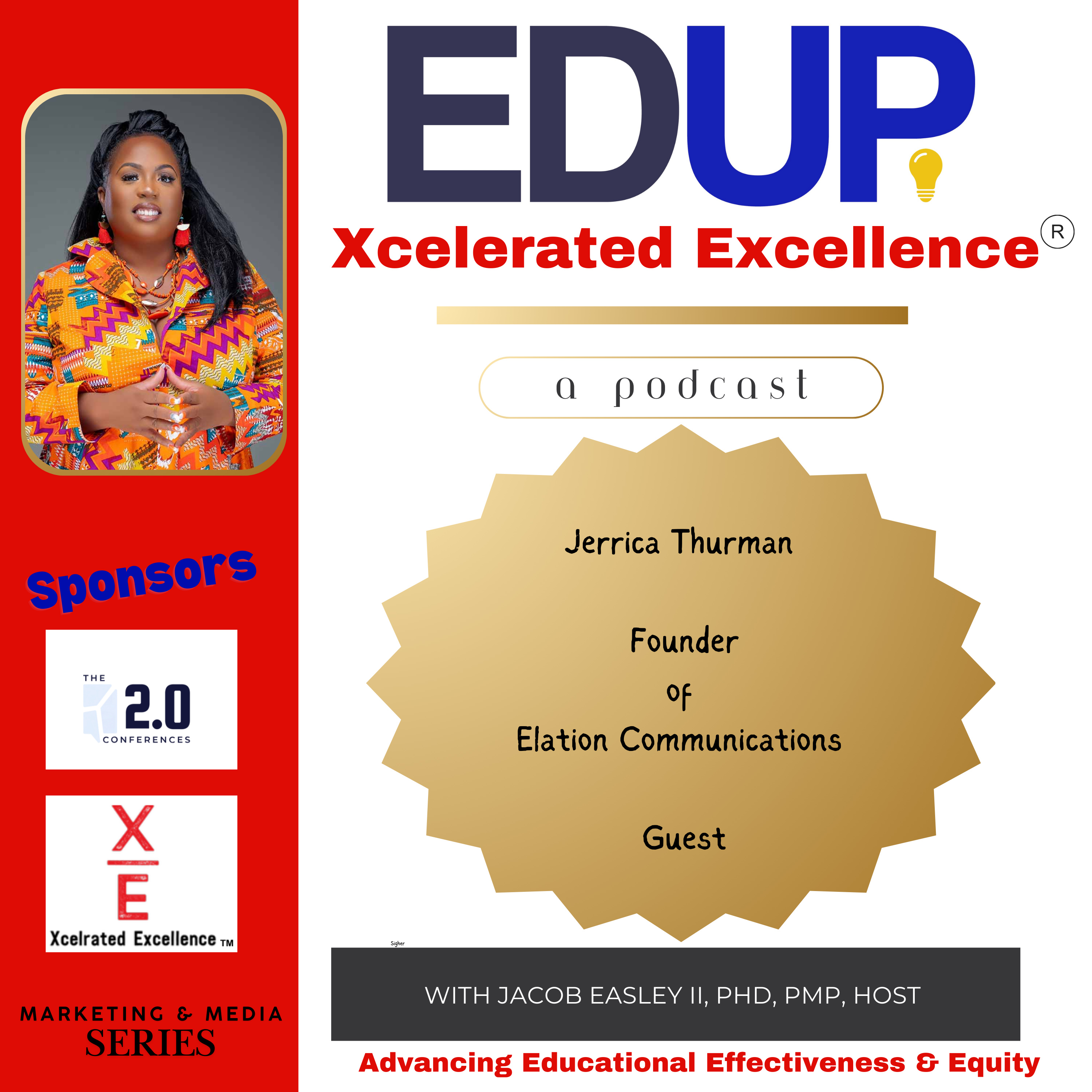 Jerrica Thurman—Excellence through Inclusive Communications