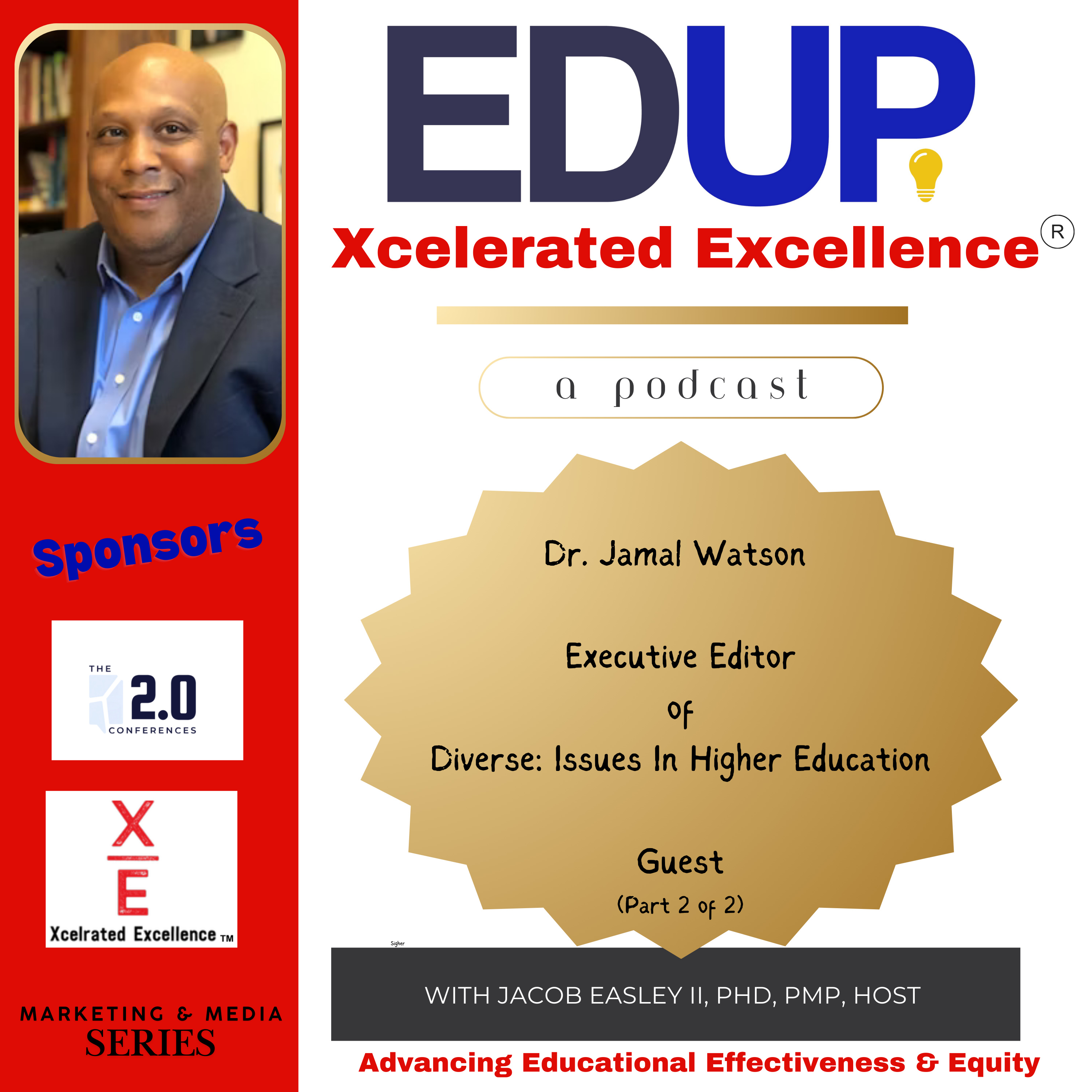 Dr. Jamal Watson—Exploring the Role of Journalism in Education and Reporting on the Student Debt Crisis (Part 2 of 2)