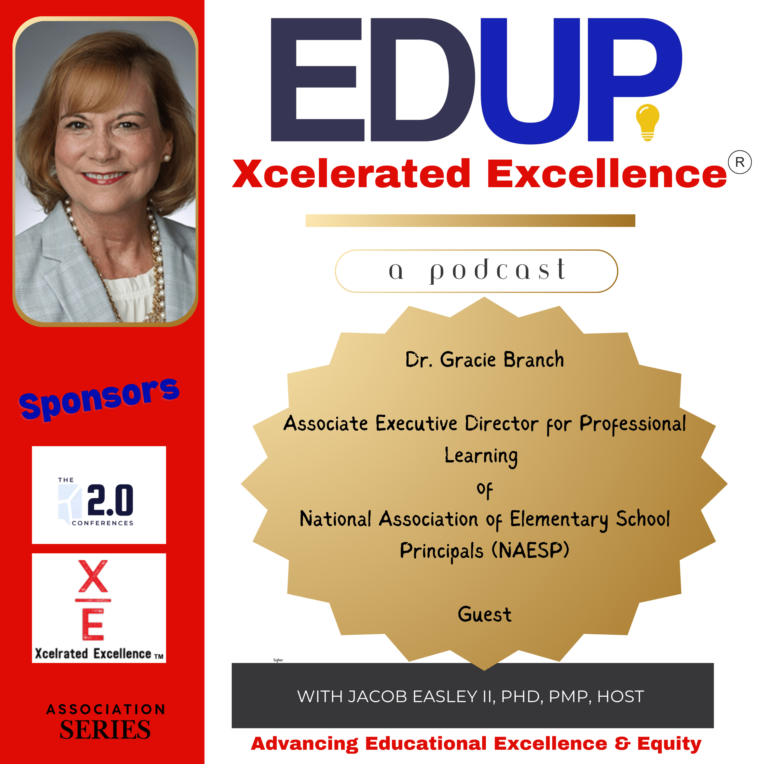 Dr. Gracie Branch—NAESP, Nurturing Belonging for the Success of Students and their School Communities