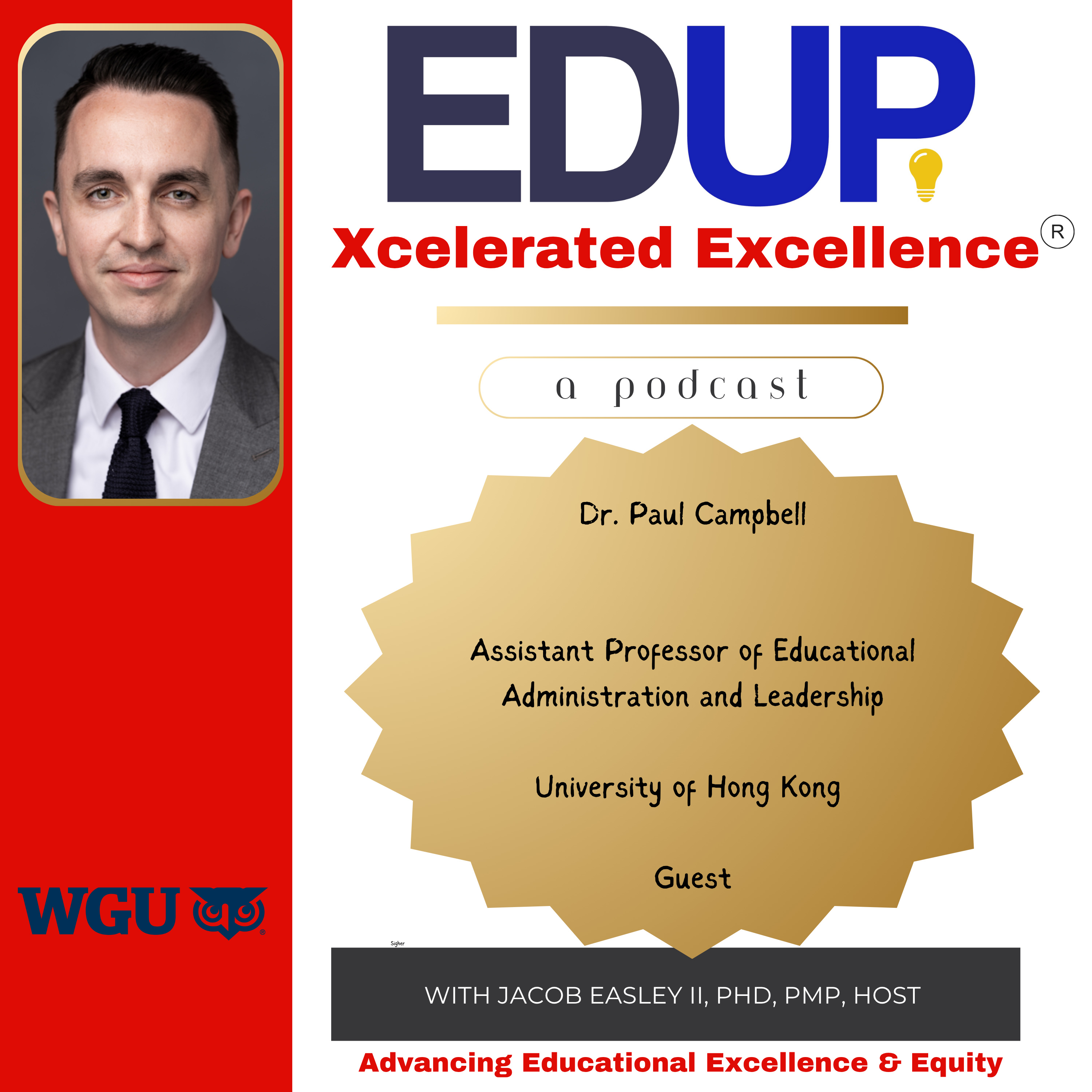 Dr. Paul Campbell—Research, Policy, and Practice of Leadership and the Wellbeing for Teachers in Hong Kong and Beyond