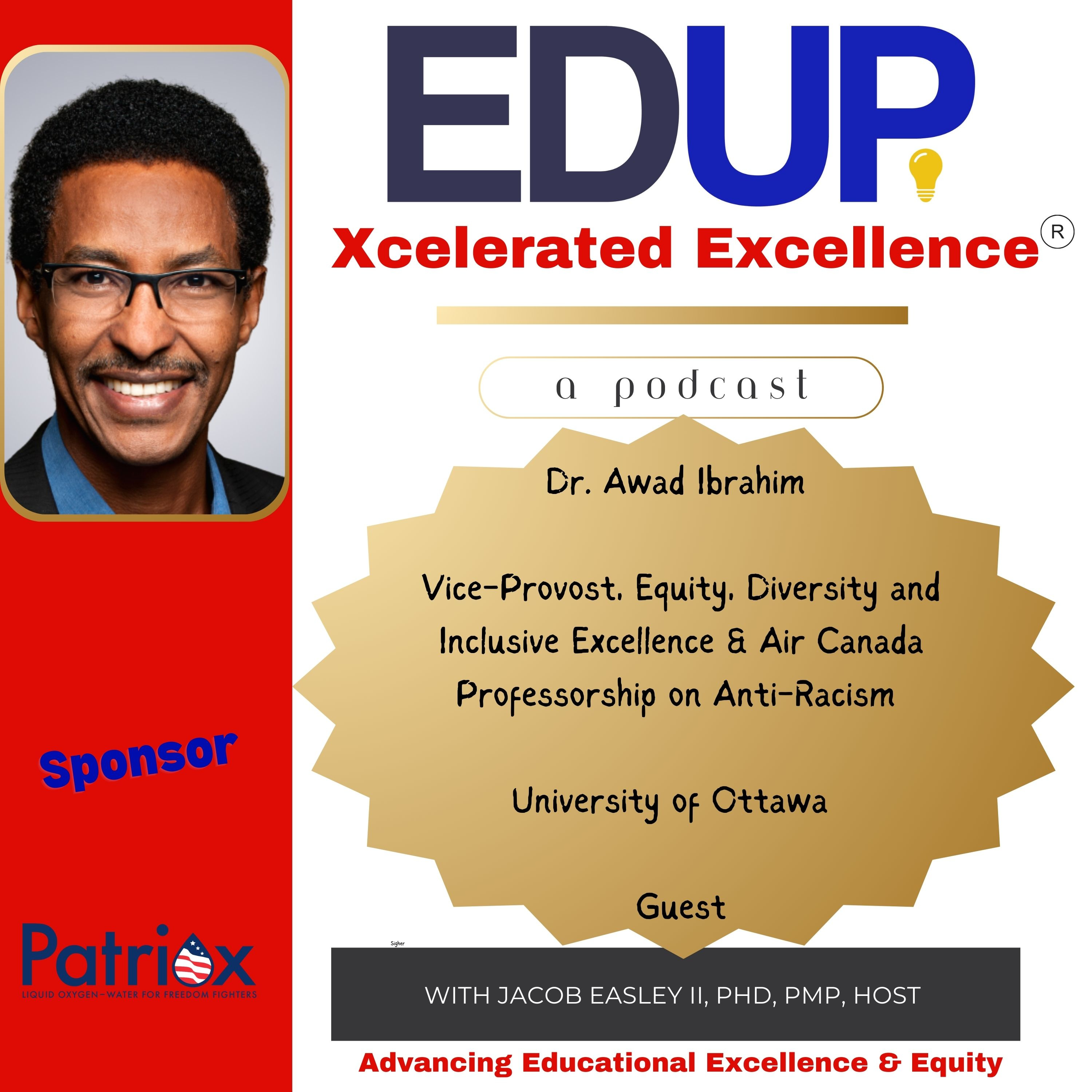 Dr. Awad Ibrahim—Acronymization of Equity, Diversity, and Inclusion (EDI) and the Need for EDI-Data Informed Policy Dr. Awad Ibrahim—Acronymization of Equity, Diversity, and Inclusion (EDI) and the Need for EDI-Data Informed Policy
