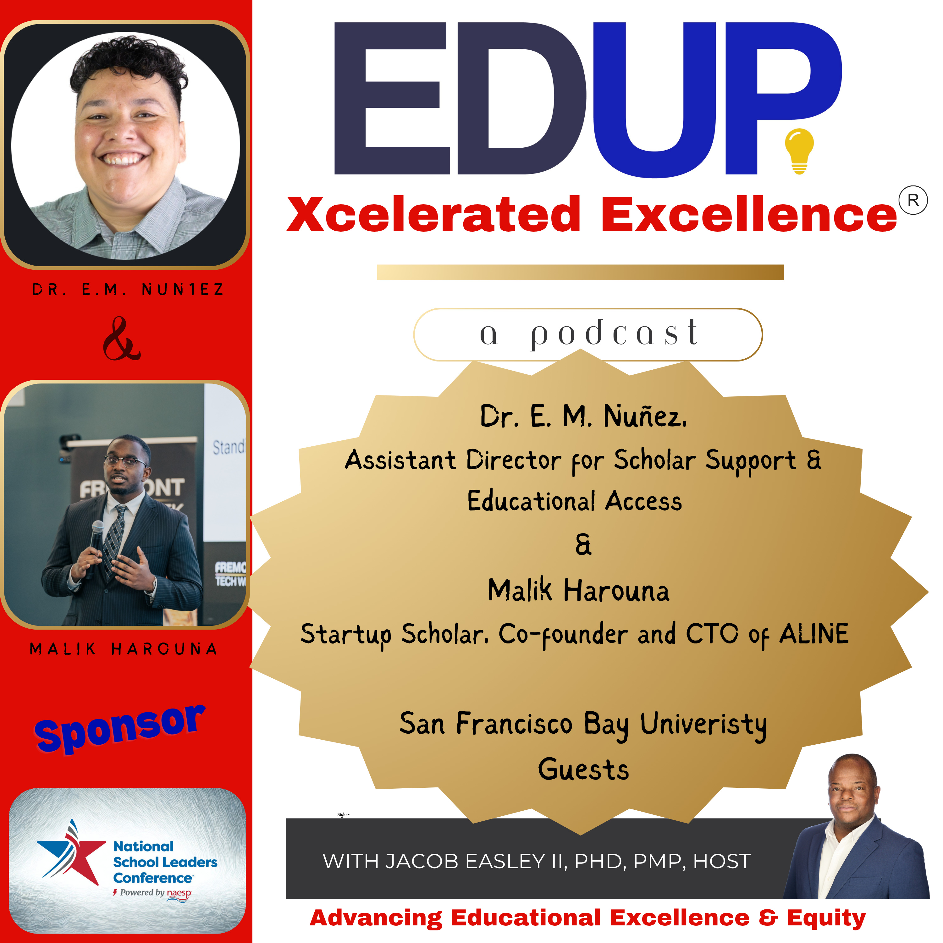 Dr. E. M. Nuñez and Malik Harouna—Supporting first-generation student success through entrepreneurship, learning from positive failure