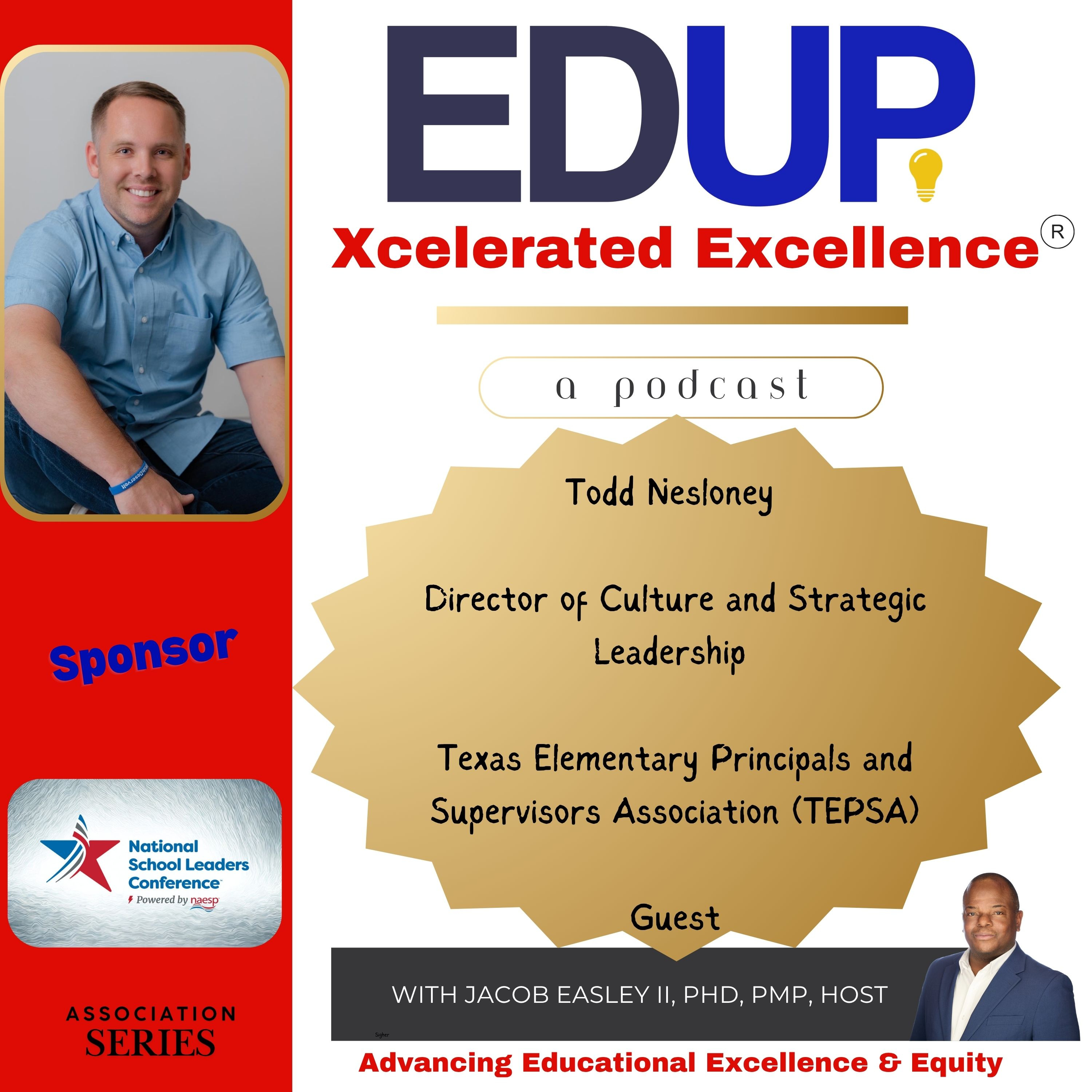 Todd Nesloney—Prioritizing the learning and development of Texas’ school principals at National School Leaders’ Conference 2026