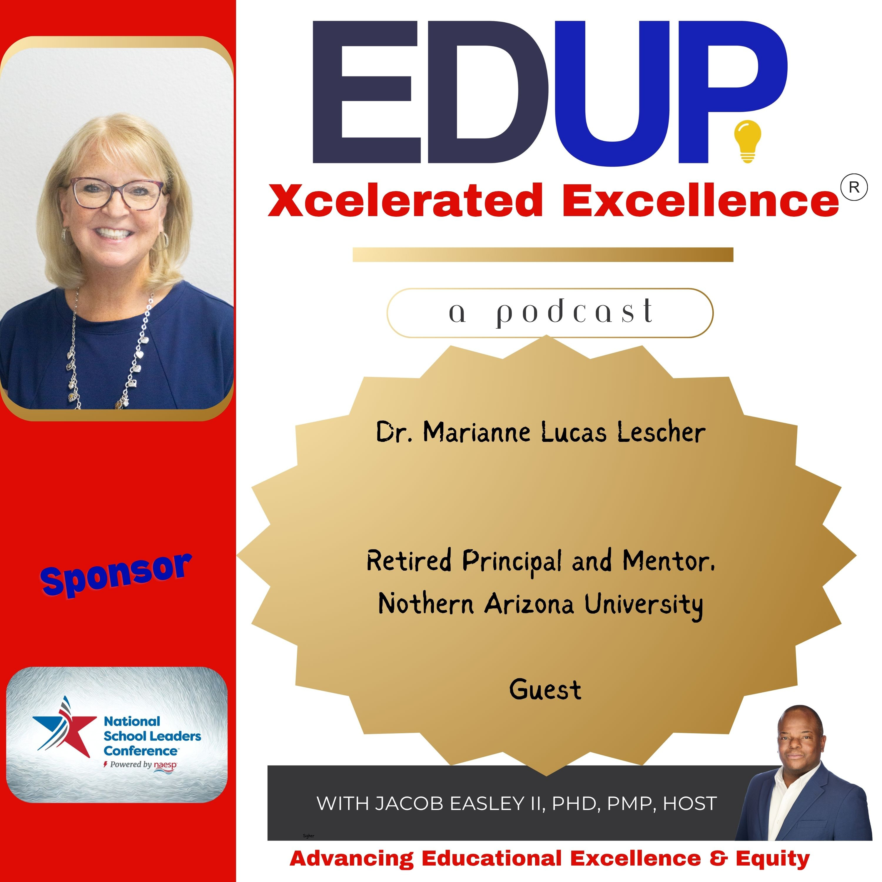 Dr. Marianne Lucas Lescher—Life Beyond Retirement: Giving Back by Mentoring School Leadership Teams