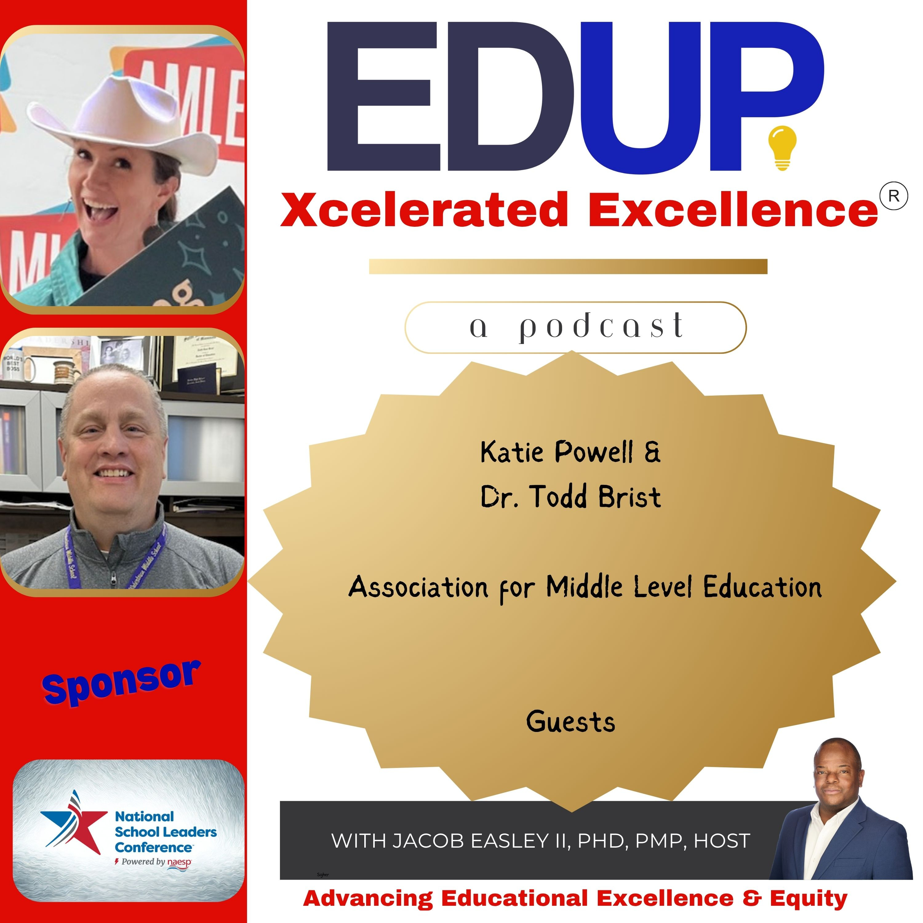 Katie Powell and Dr. Todd Brist—Are the Kids Safe?: Partnerships with the Association for Middle Level Education