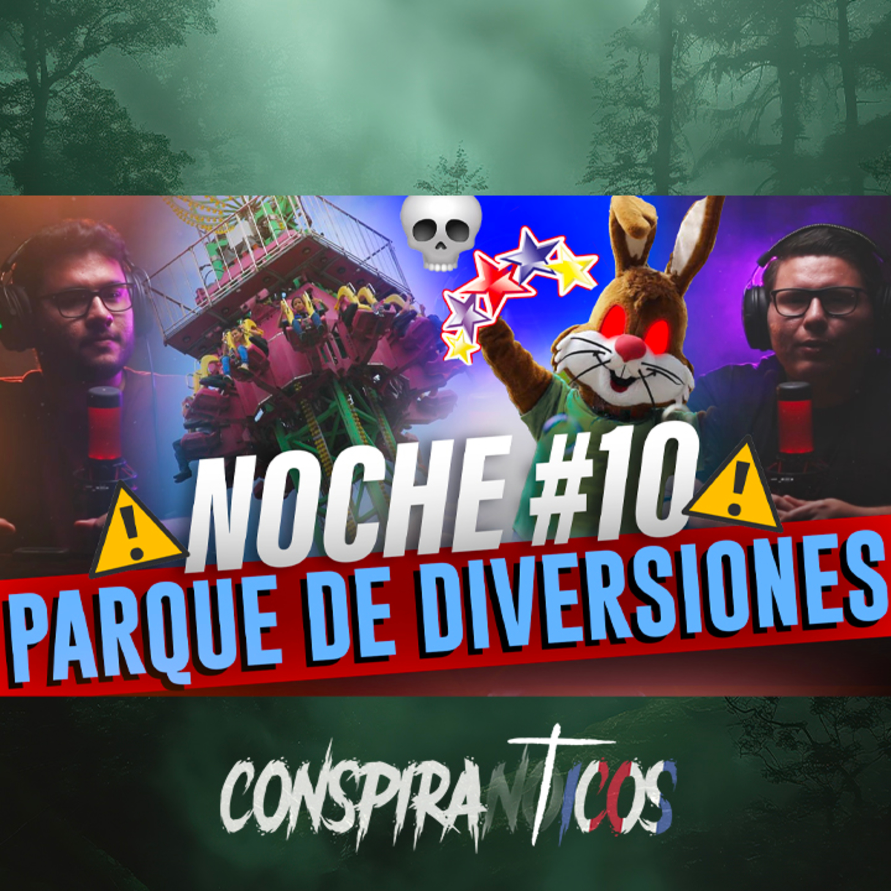 NOCHE #10: EL LADO TURBIO DEL PARQUE DE DIVERSIONES