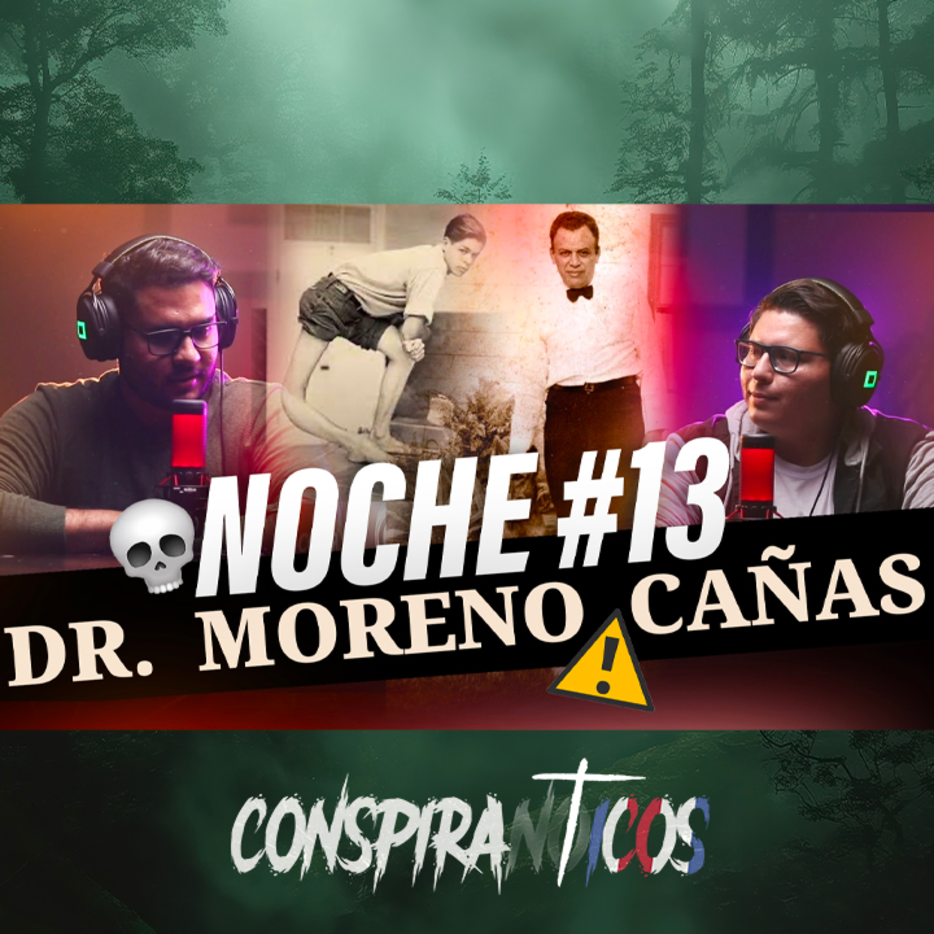 NOCHE #13: REVELANDO LA VERDAD SOBRE EL Dr. MORENO CAÑAS ⚠️ 🚨