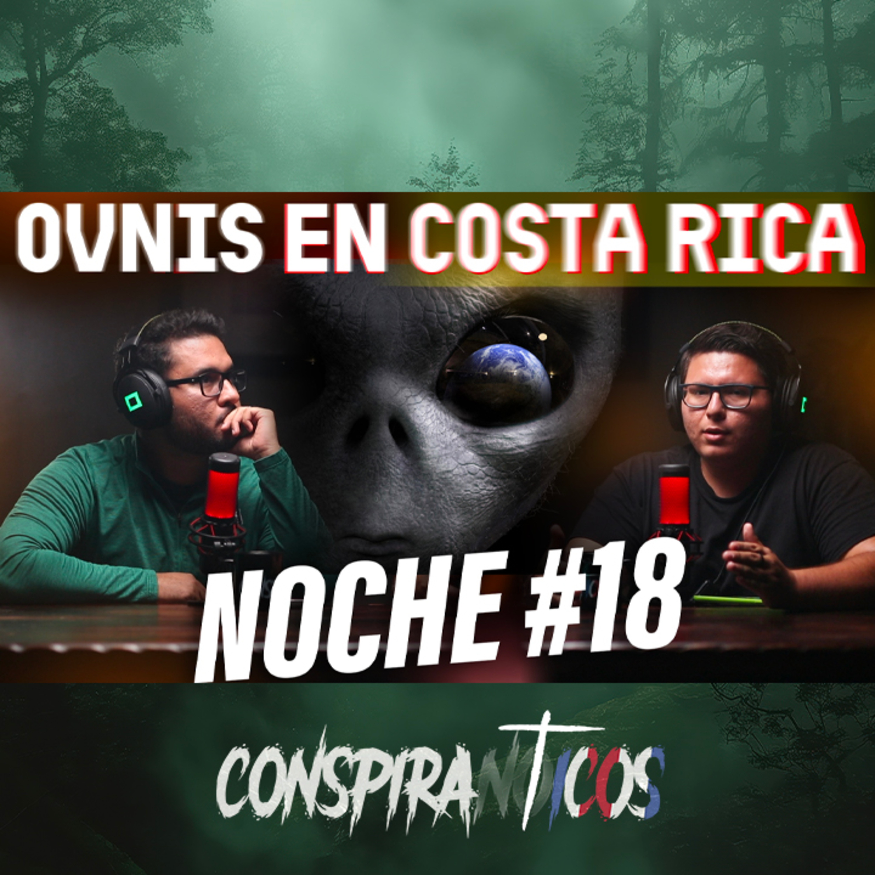 NOCHE #18: OVNIS EN COSTA RICA