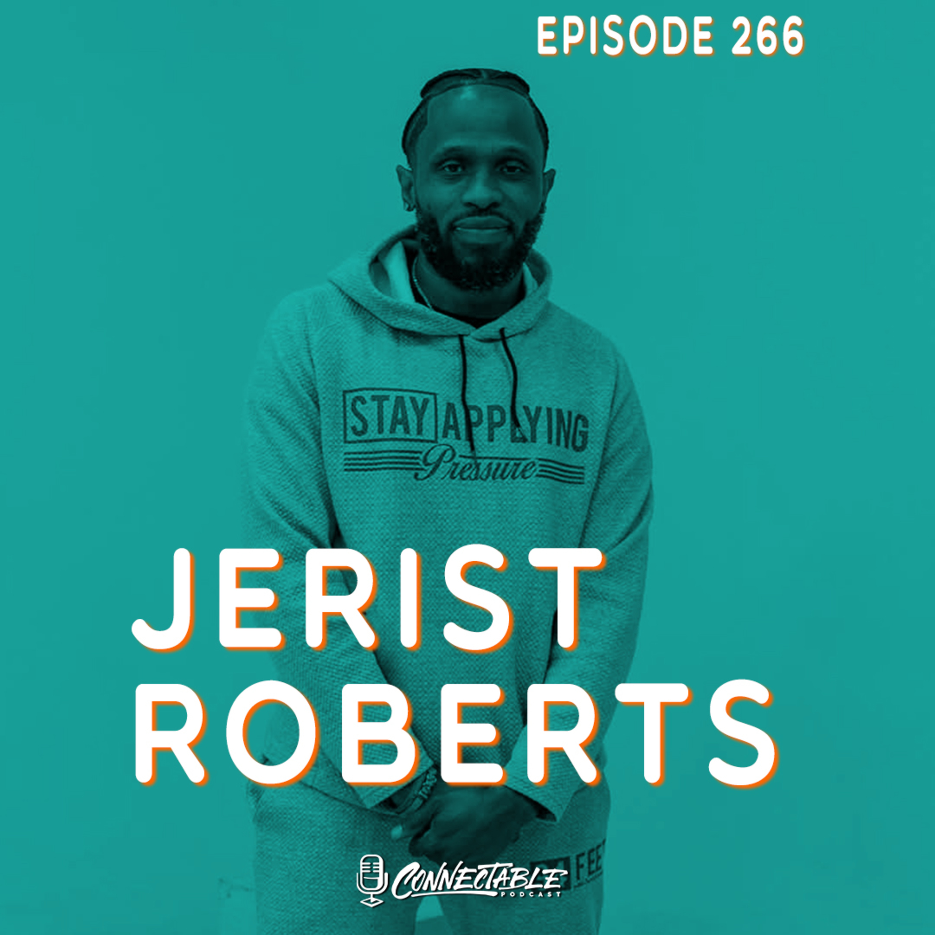 Episode 266- Life and Basketball with Jerist Roberts episode artwork