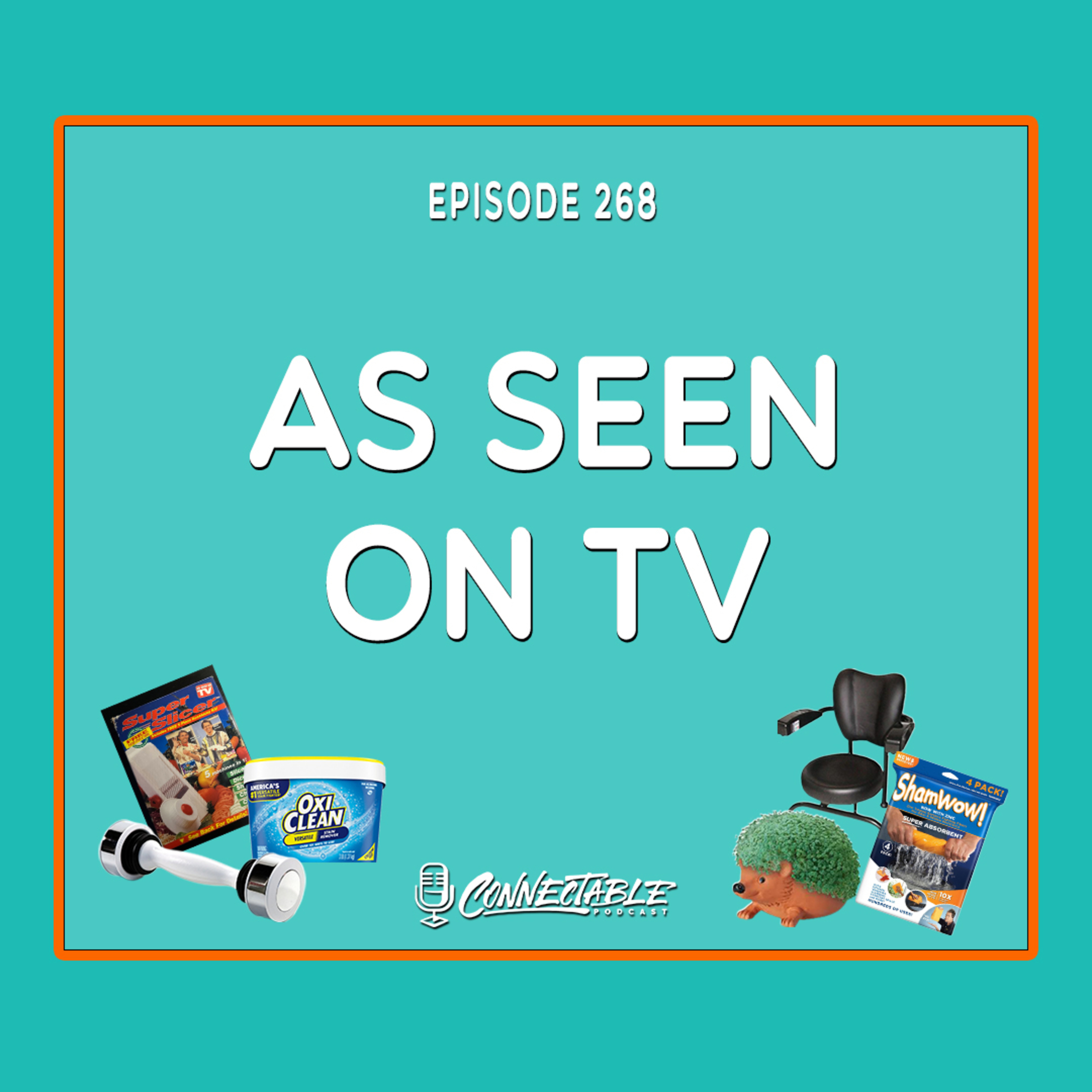 Episode 268- As Seen on TV episode artwork