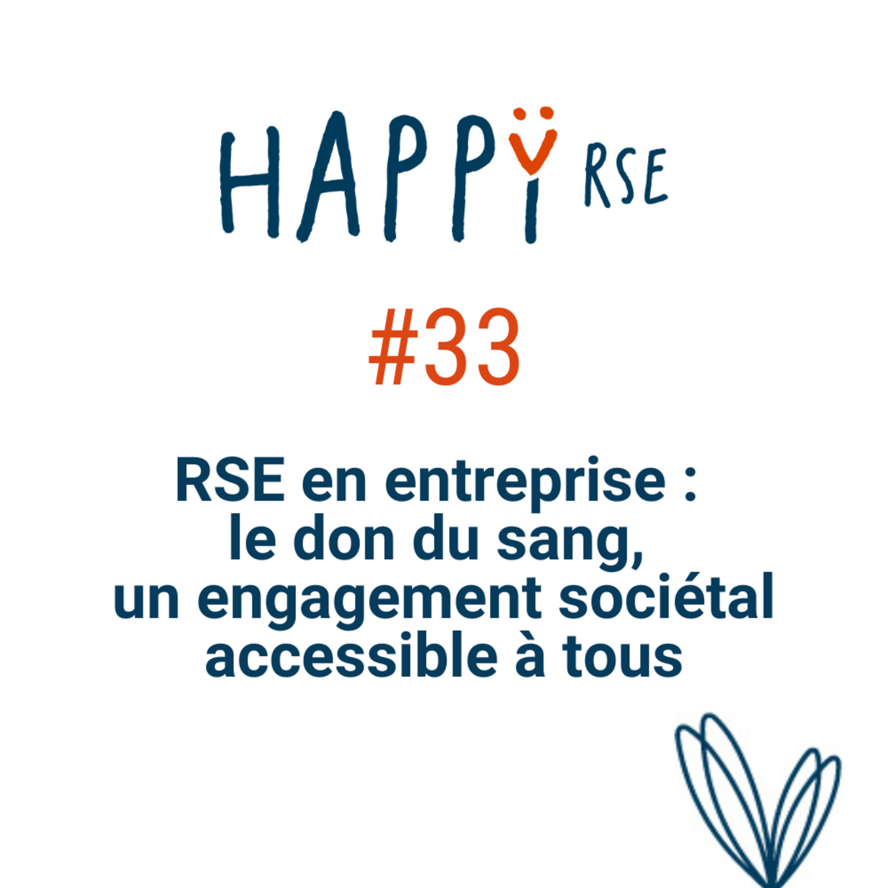 RSE en entreprise : le don du sang, un engagement sociétal accessible à tou episode artwork