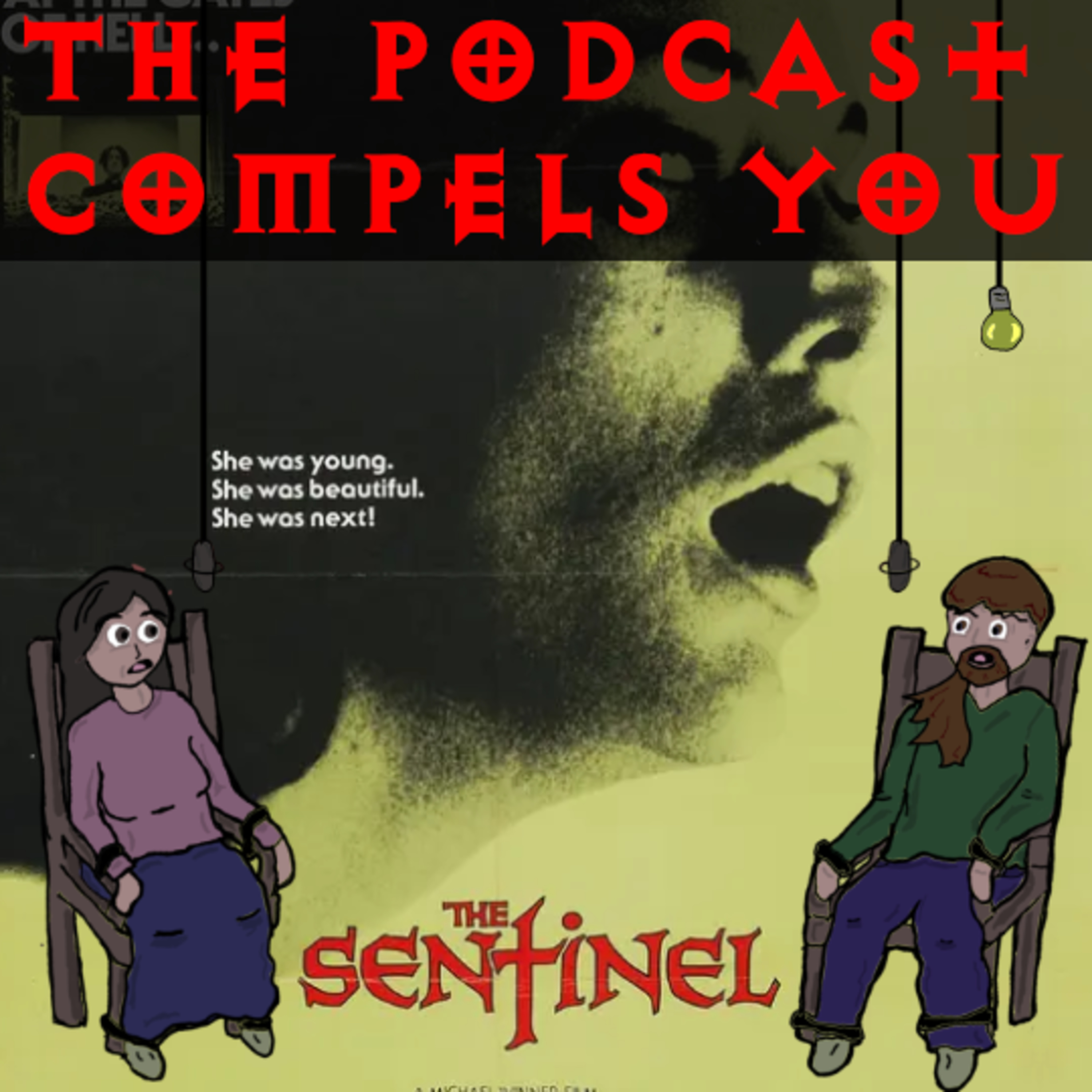 The Sentinel (1977): The Rent is Too Damn High! episode artwork