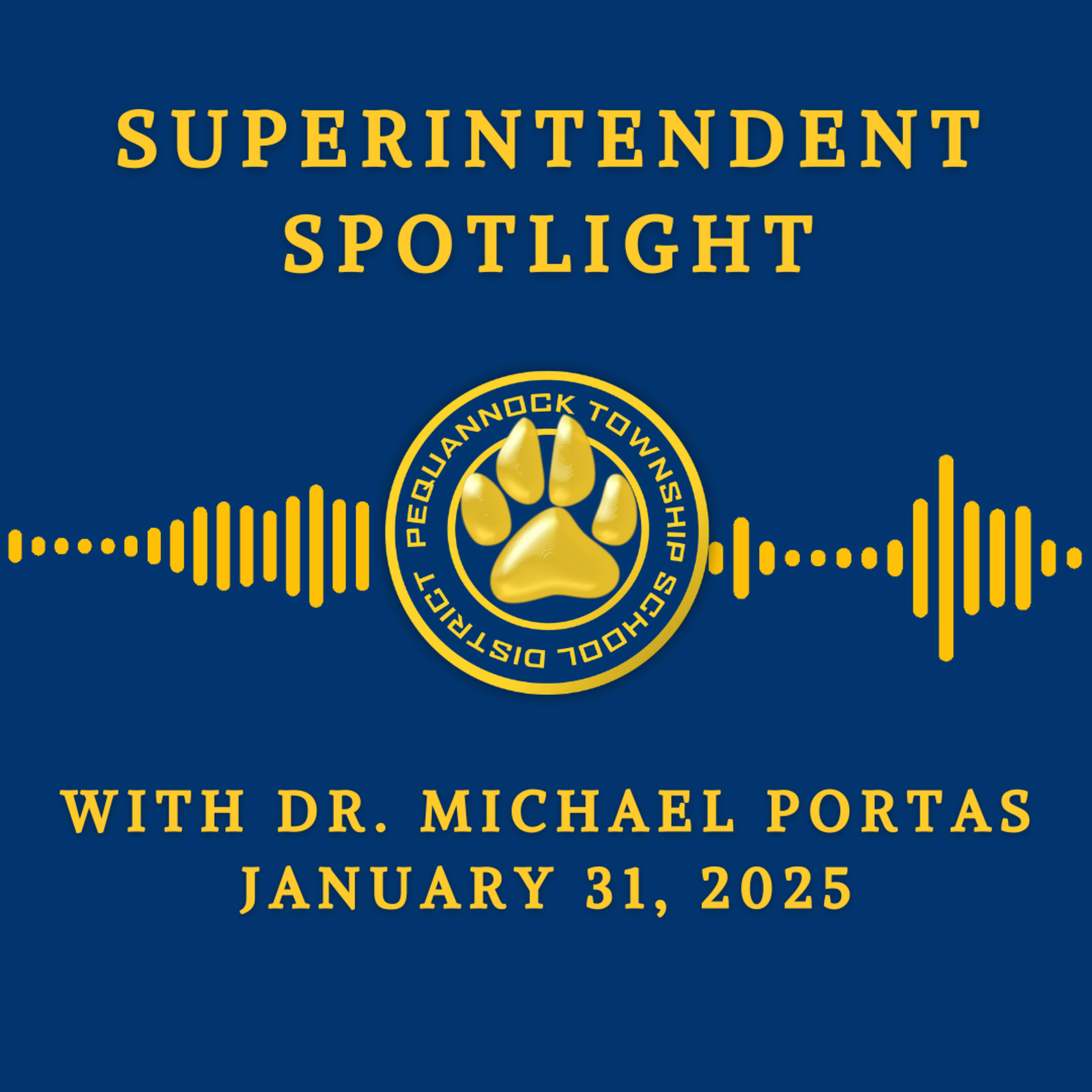Superintendent Spotlight with Dr. Michael Portas