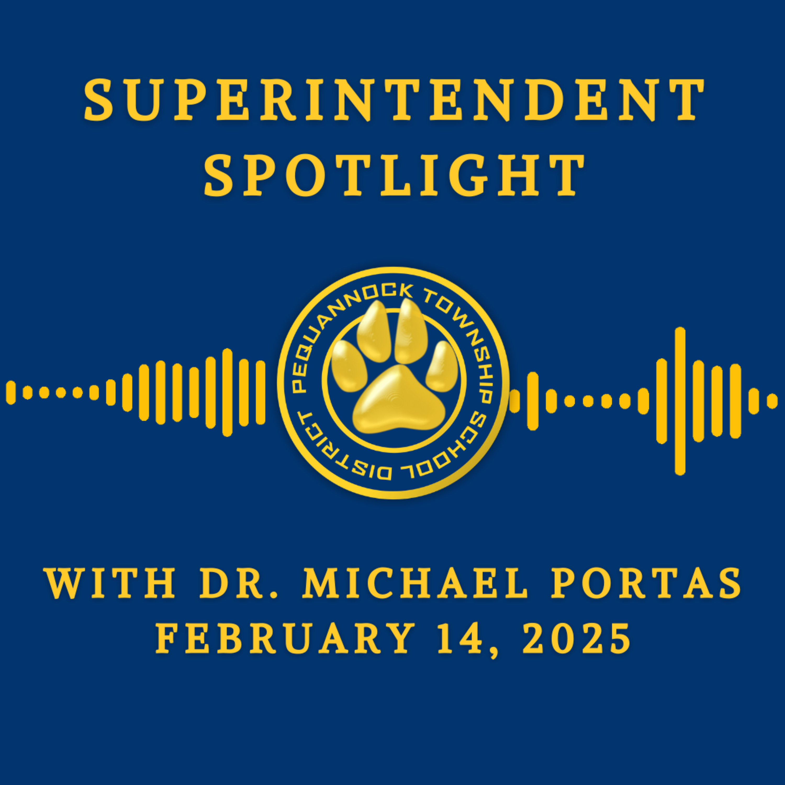Superintendent Spotlight with Dr. Michael Portas