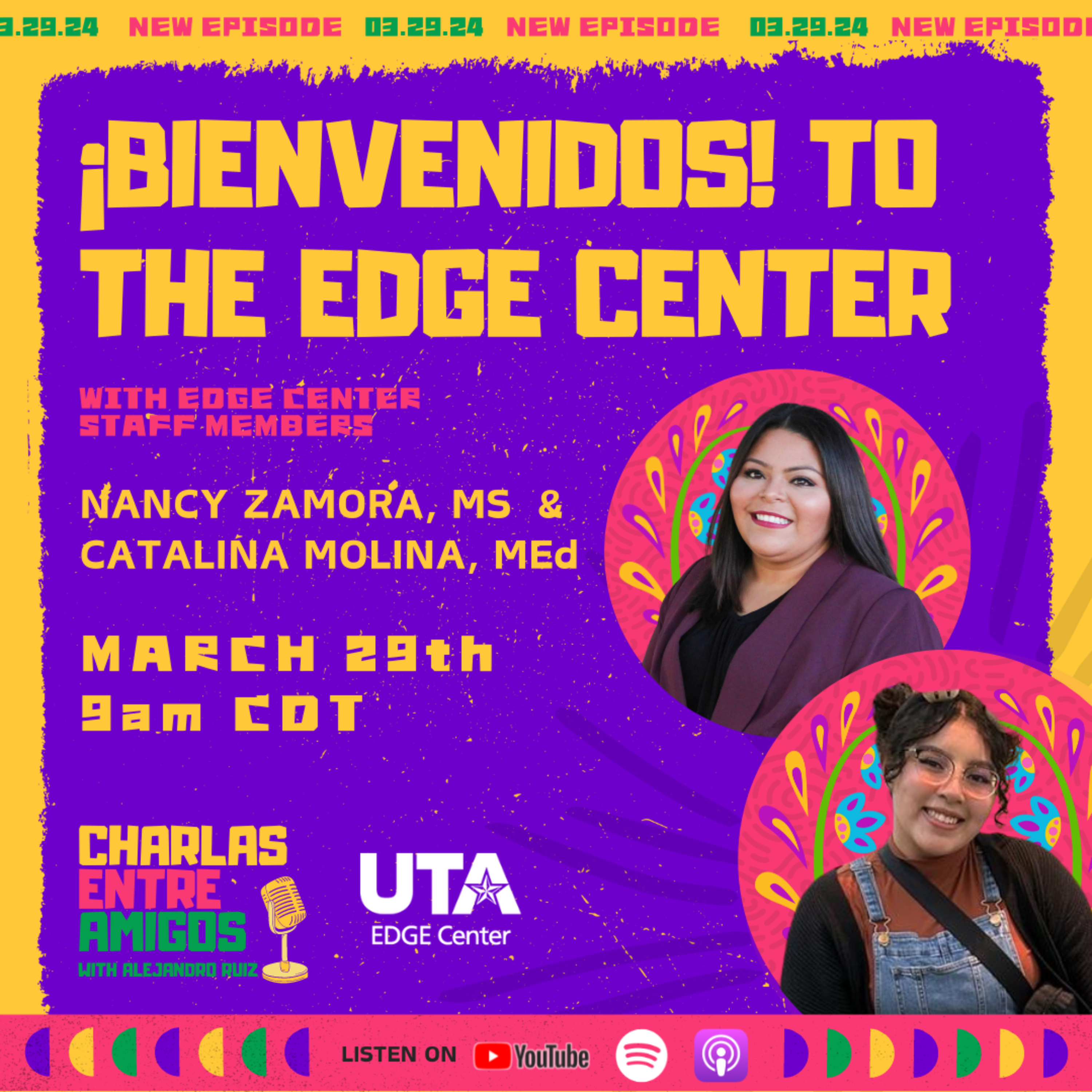 ¡Bienvenidos! to the EDGE Center episode artwork