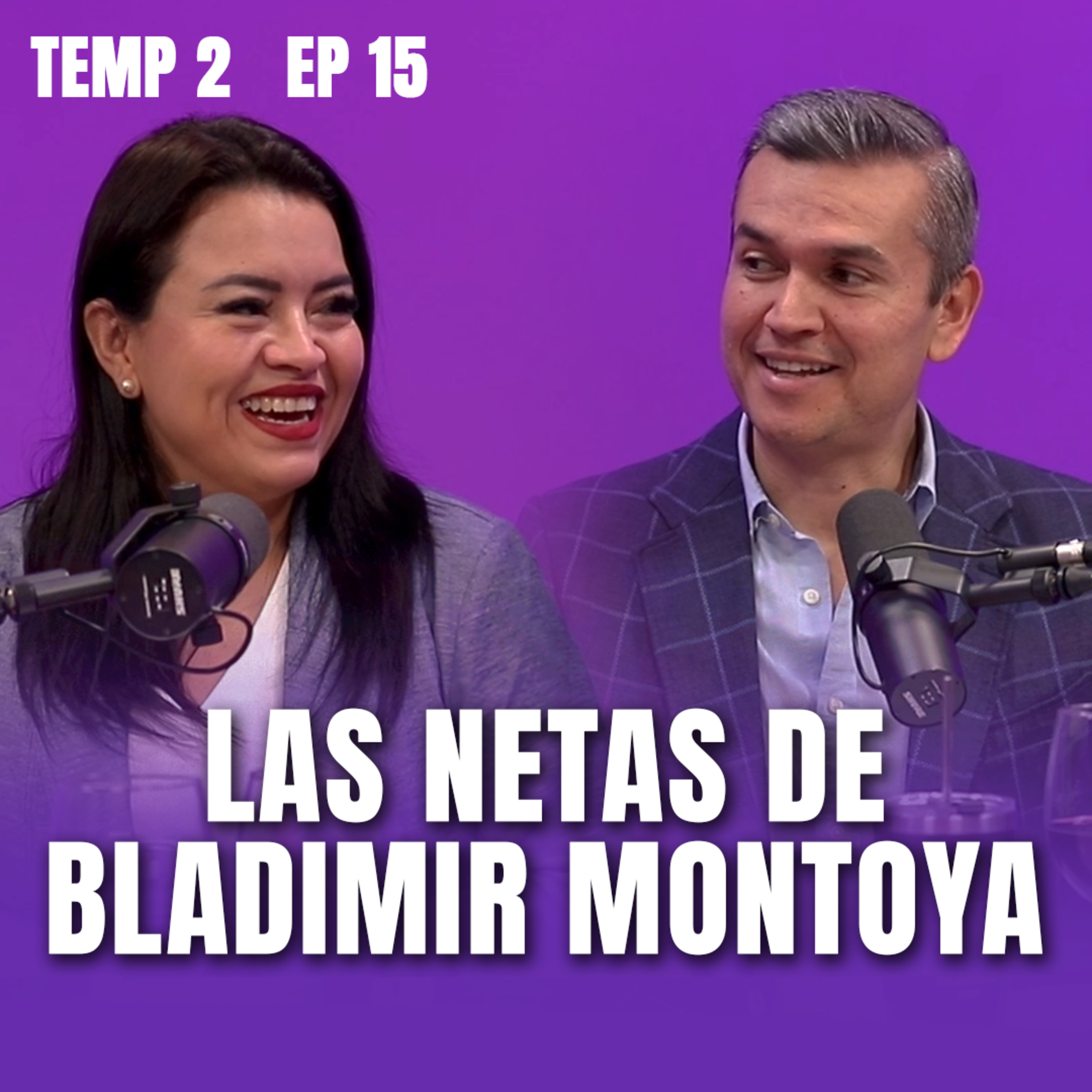 LAS NETAS DE BLADIMIR MONTOYA: UN GIRO QUE NADIE ESPERABA | T2 E15