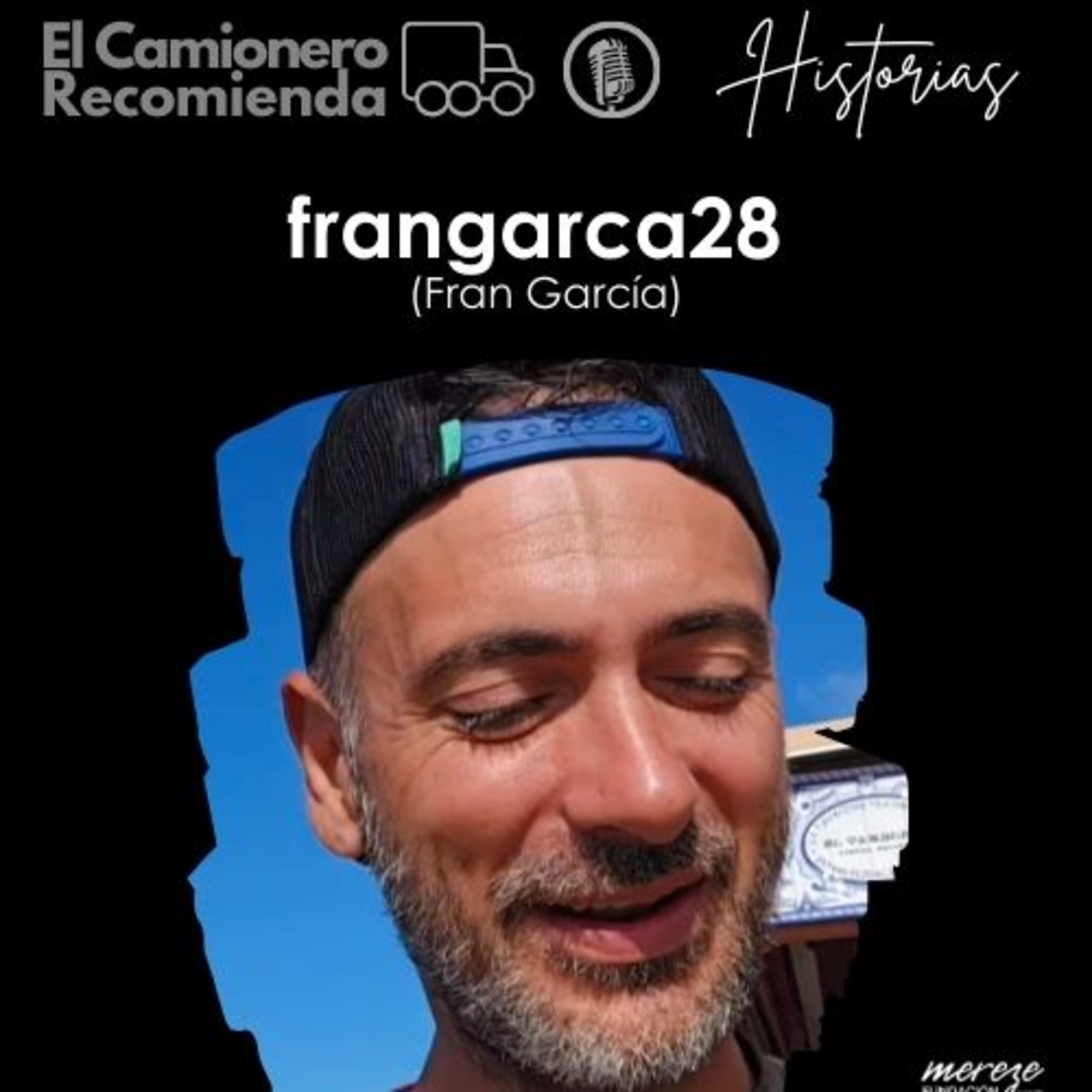 El Camionero Recomienda - Historias