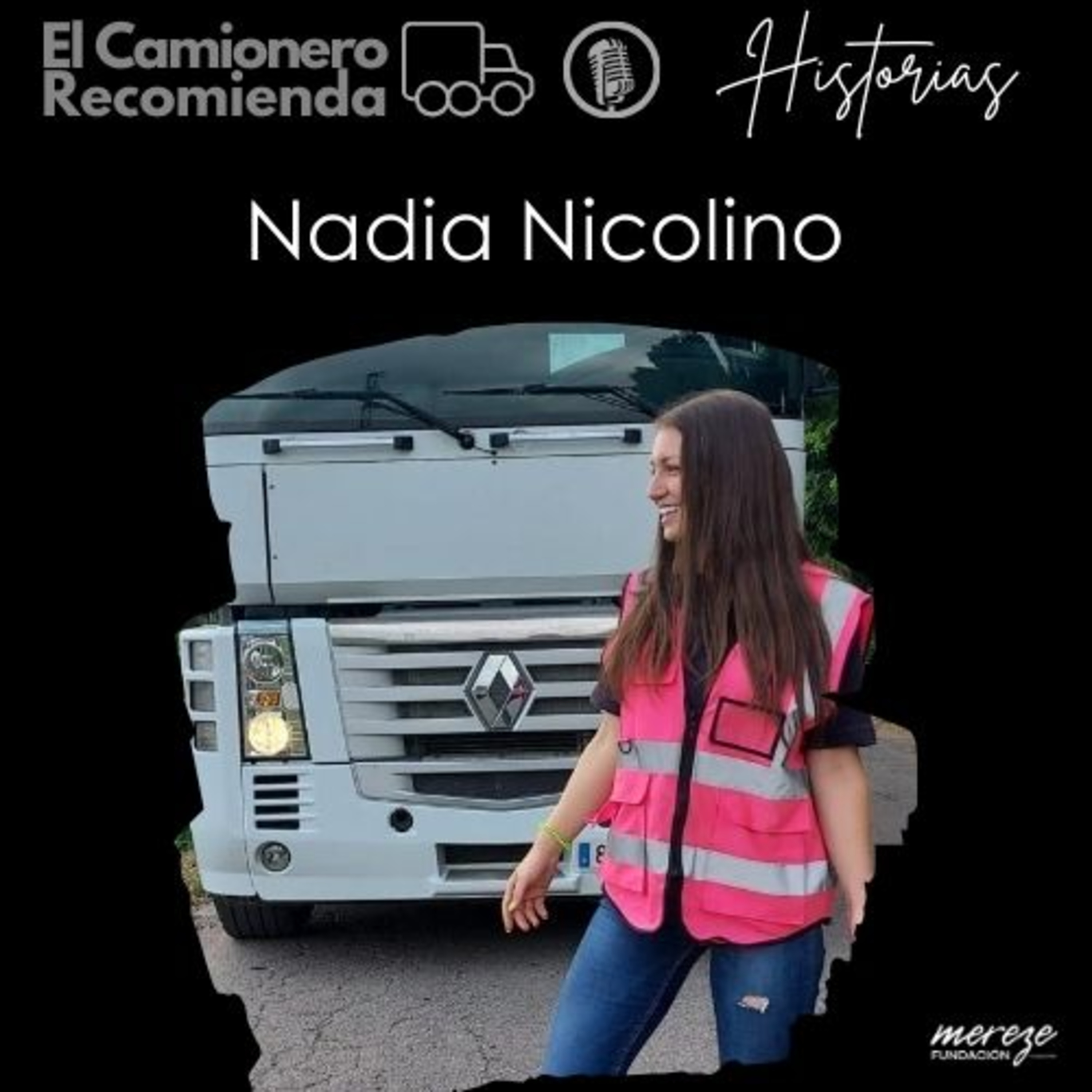 El Camionero Recomienda - Historias