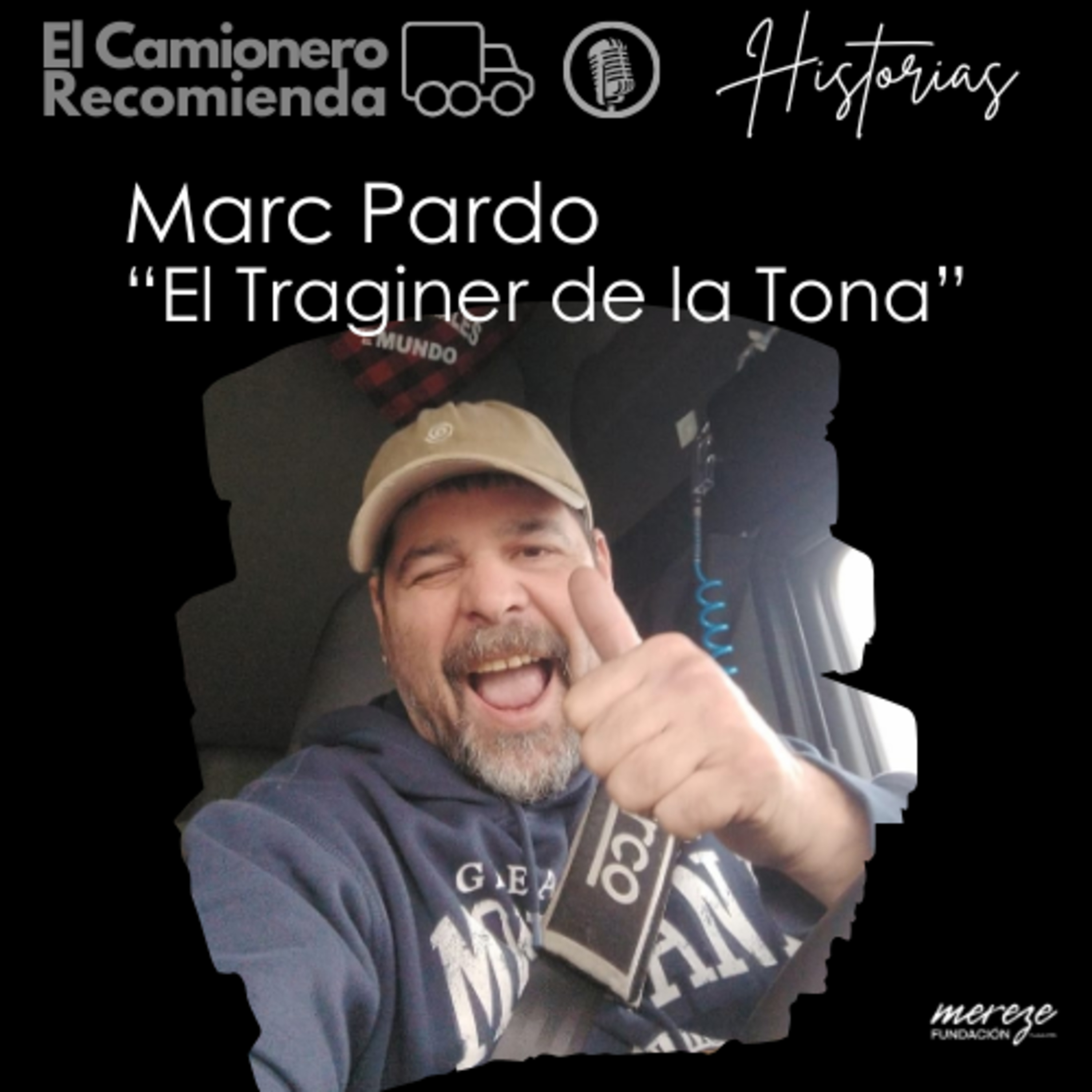 El Camionero Recomienda - Historias