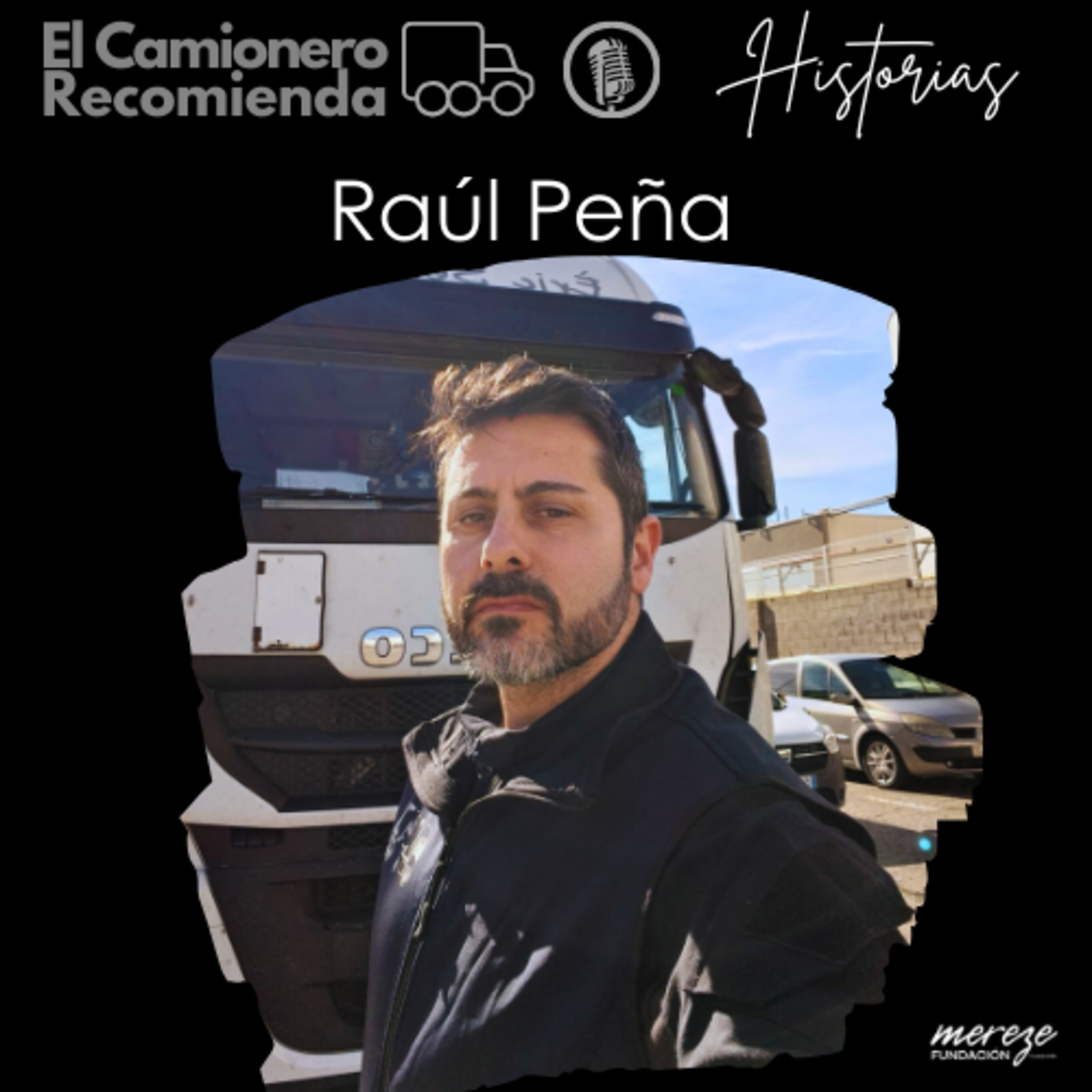El Camionero Recomienda - Historias